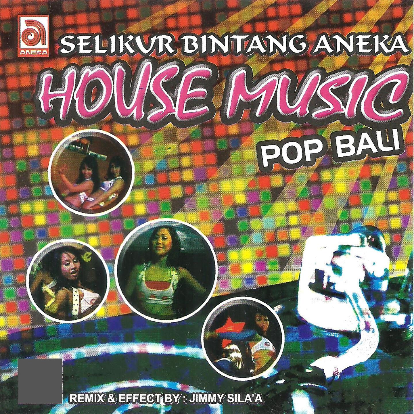 Релиз Selikur Bintang Aneka: House Music Pop Bali