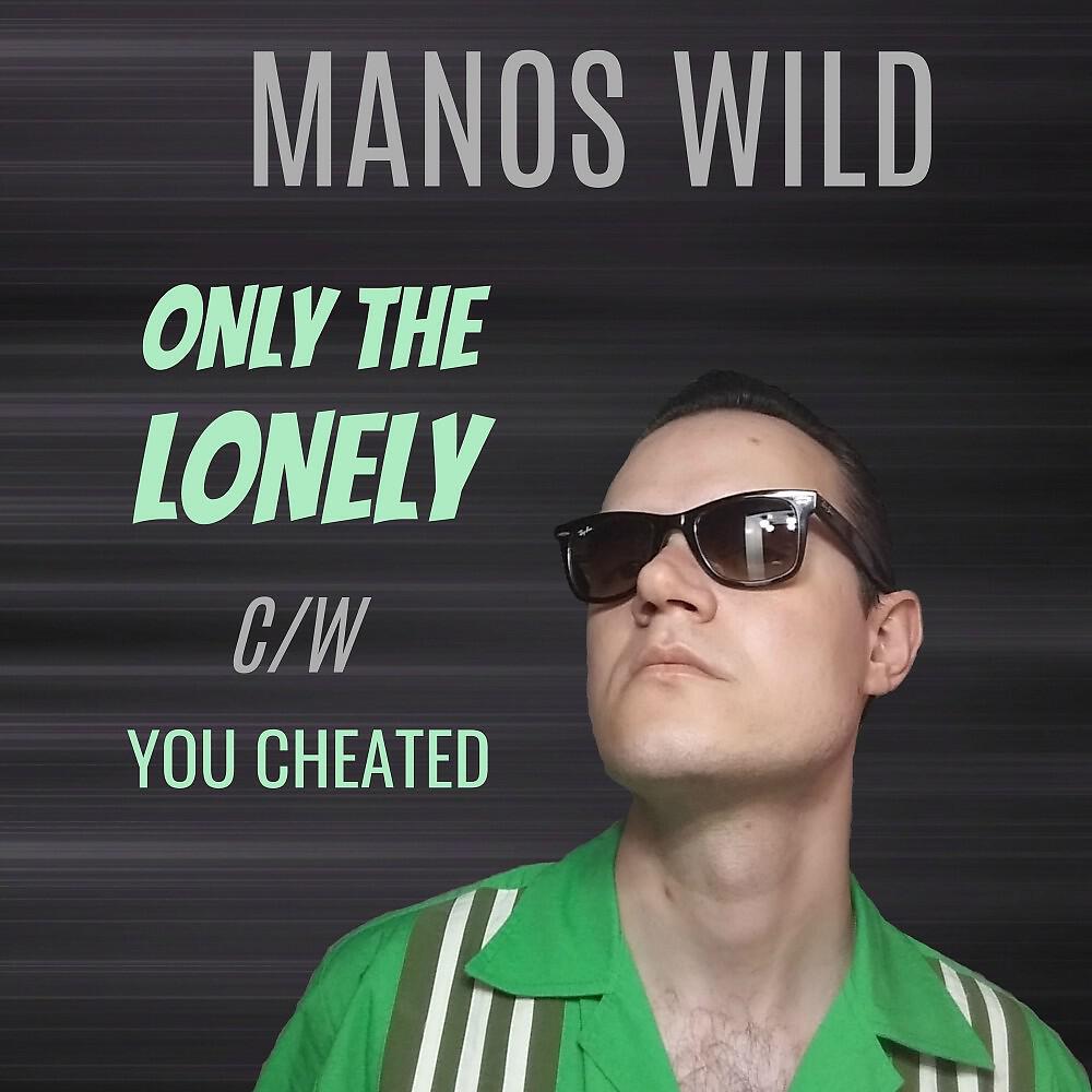 Релиз Only the Lonely / You Cheated