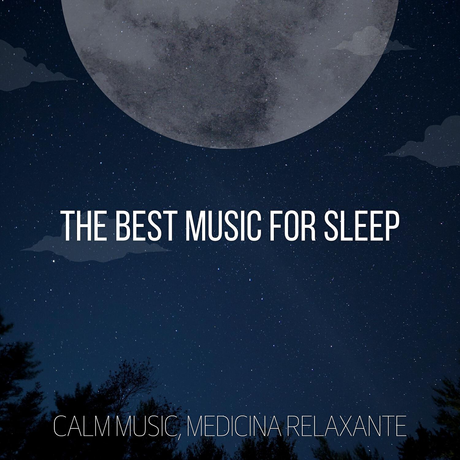 Релиз The Best Music for Sleep
