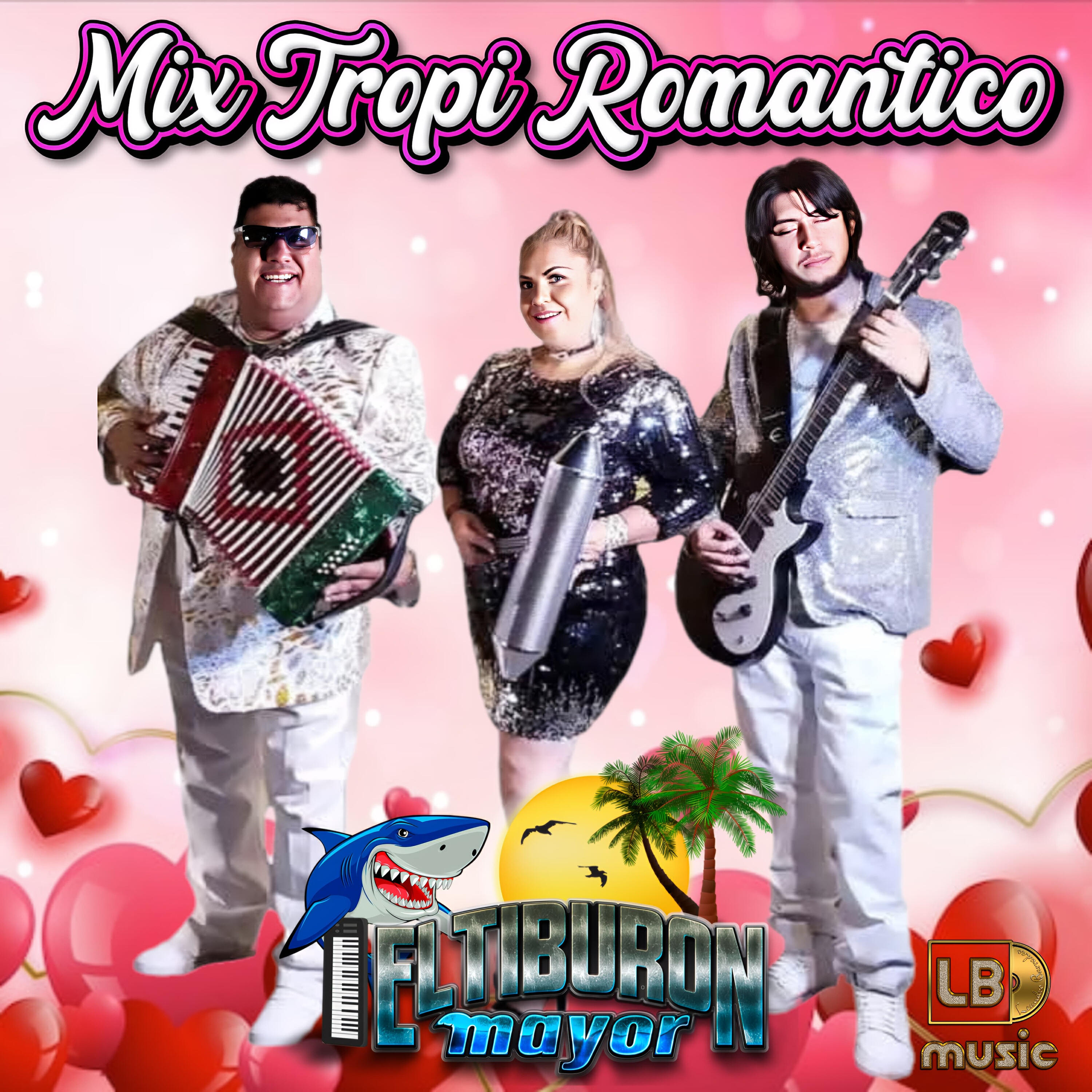 Релиз Mix Tropi Romantico