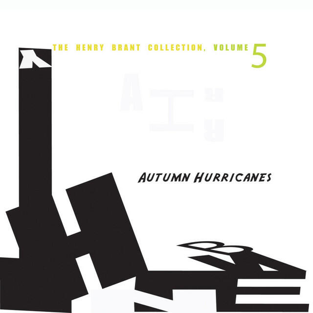 Релиз The Henry Brant Collection, Vol. 5