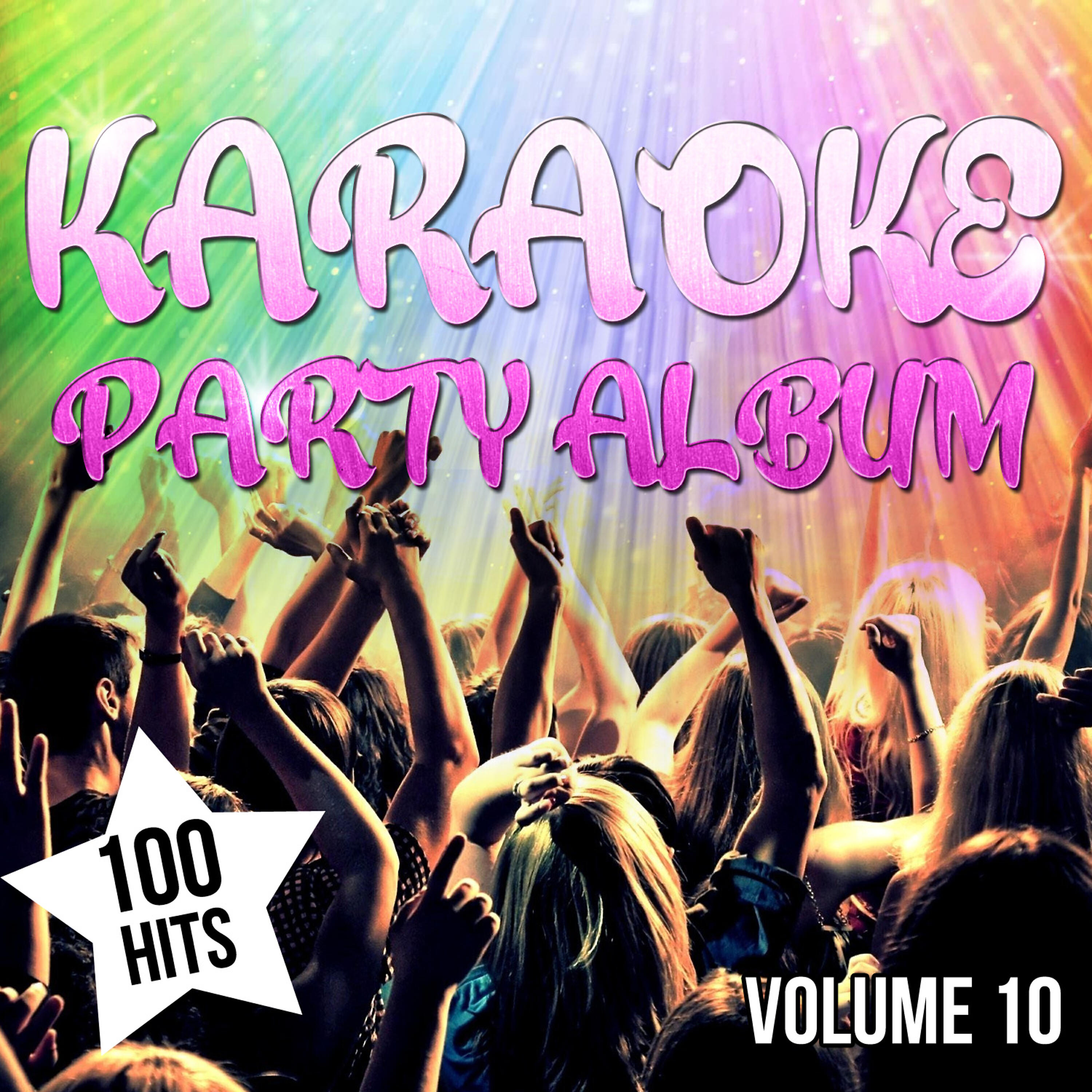 Релиз Karaoke Party Album - 100 Hits, Vol. 10