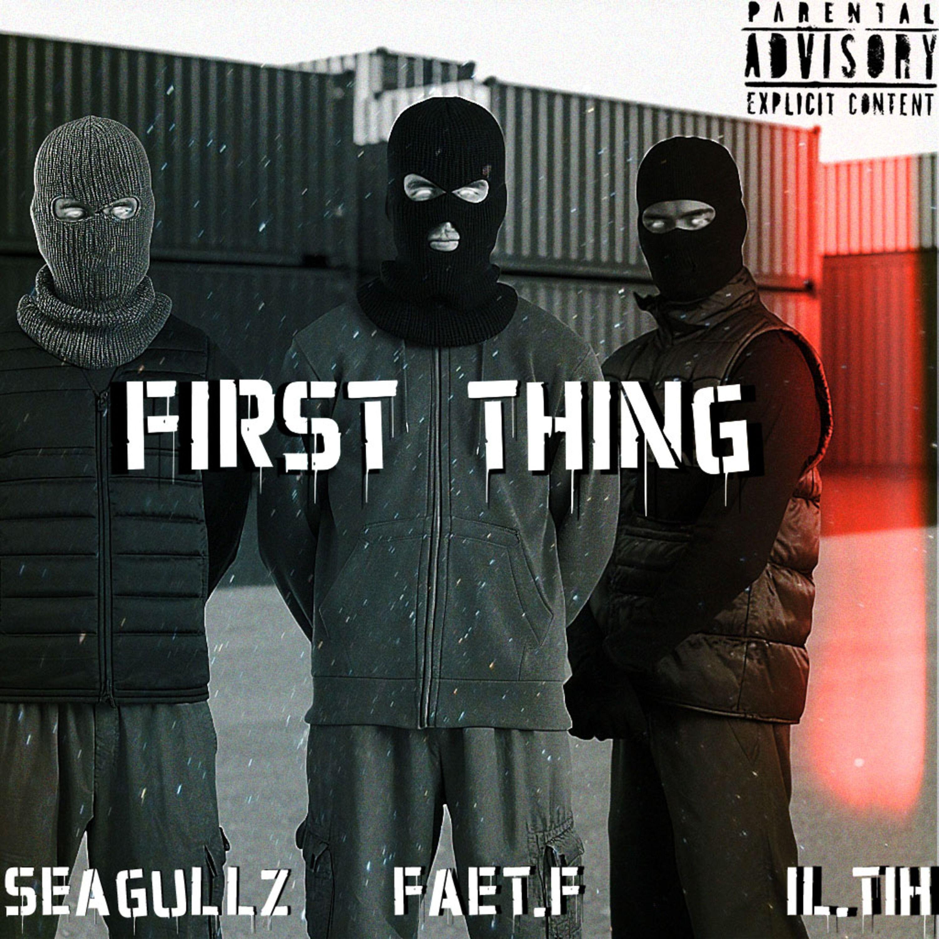 Релиз First thing