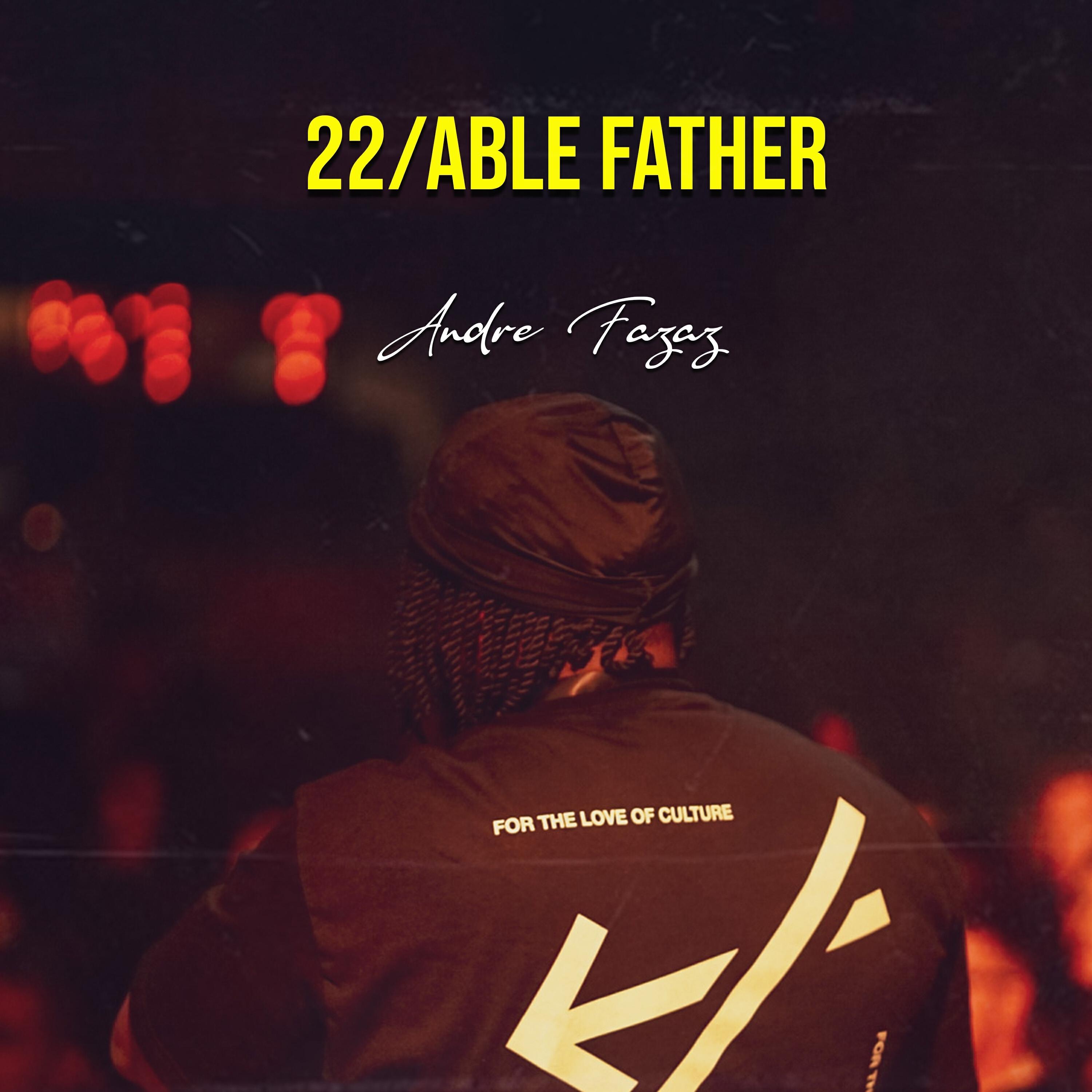 Релиз 22/Able Father