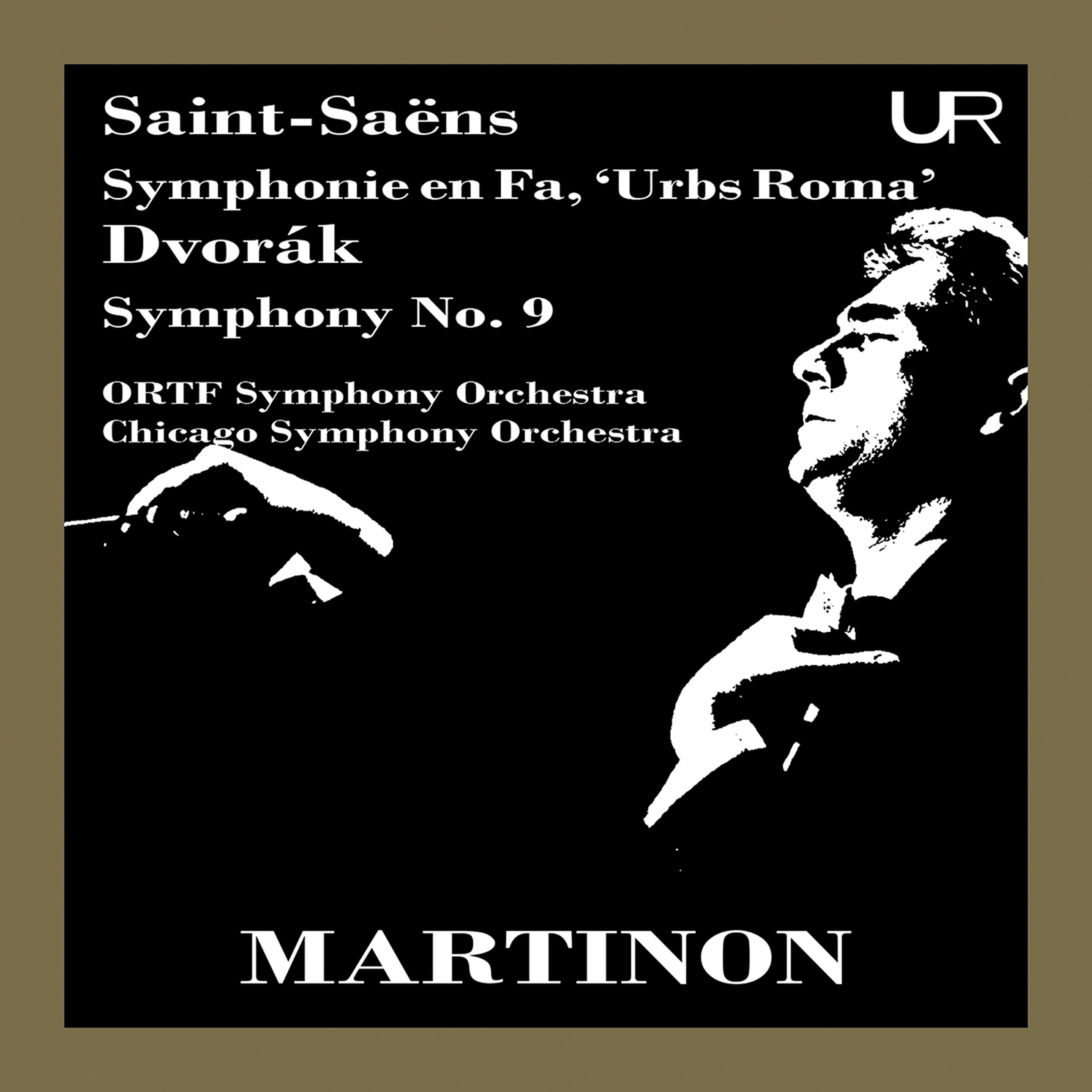 Релиз Saint-Saëns: Symphony in F Major, R. 163 "Urbs Roma" & Dvořák: Symphony No. 9 in E Minor, Op. 95, B. 178 "From the New World" (Remastered 2022)
