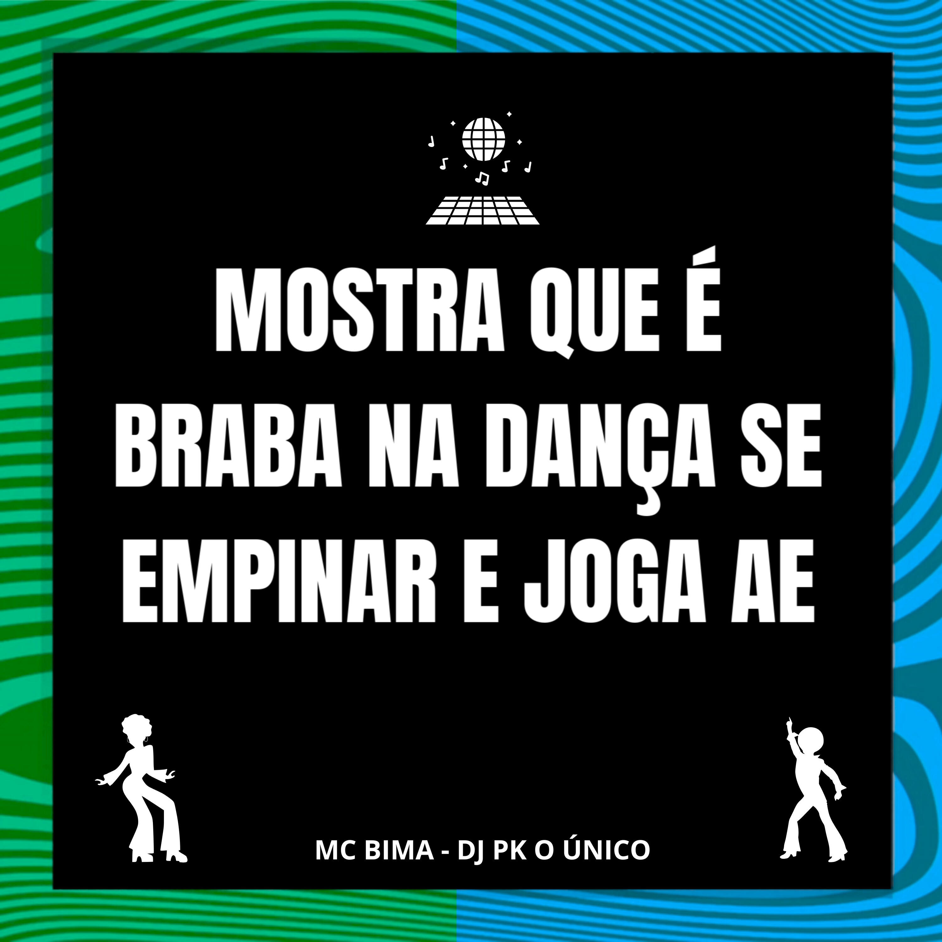 Релиз Mostra Que É Braba na Dança Se Empinar e Joga Ae