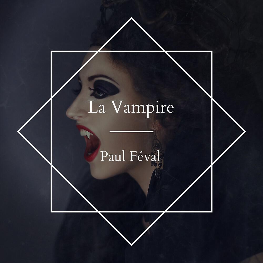 Релиз La Vampire