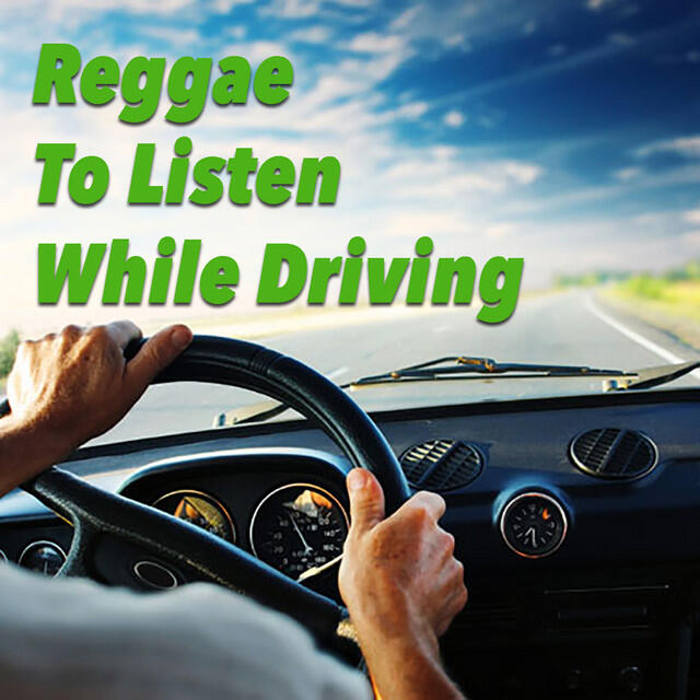 Релиз Reggae To Listen While Driving