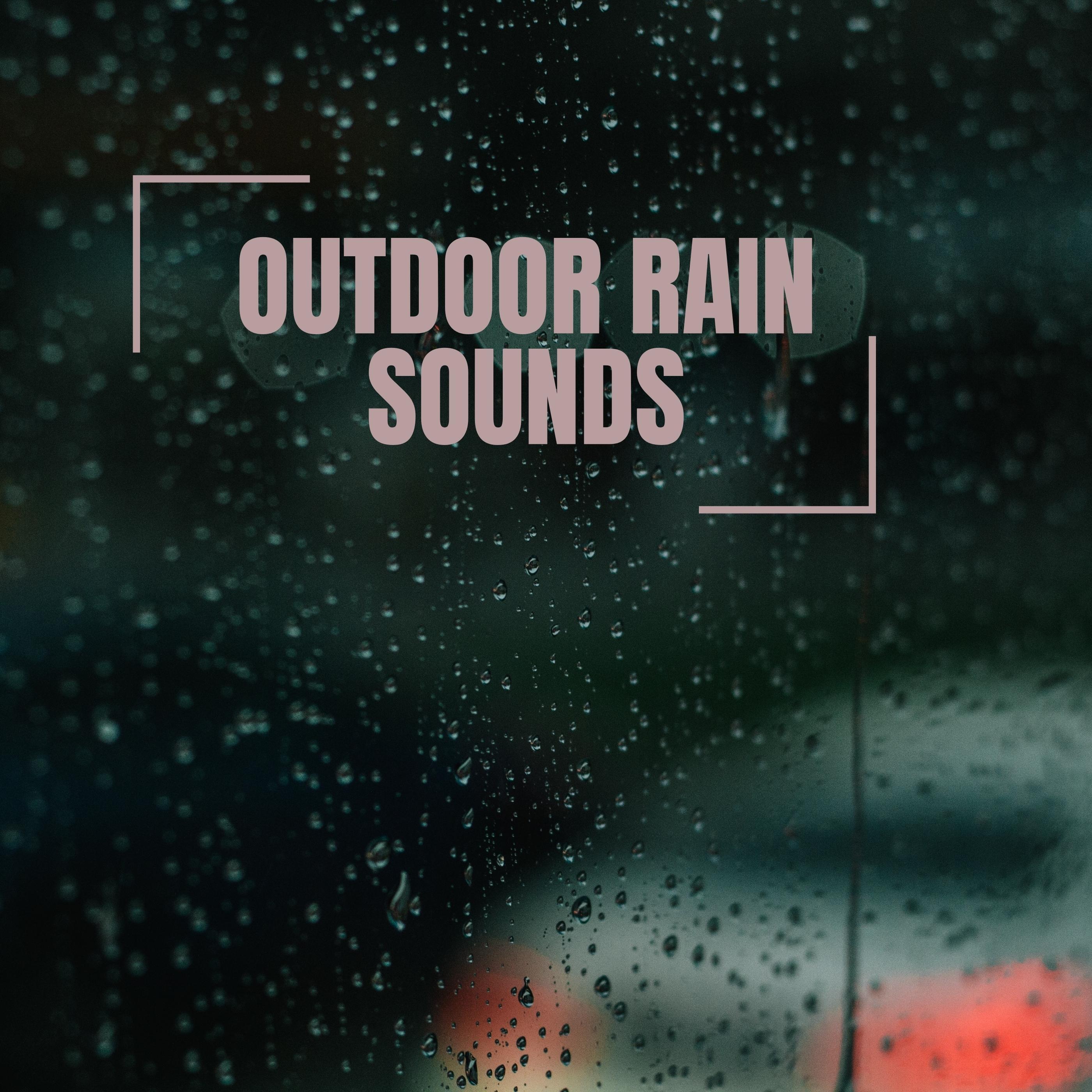 Релиз Outdoor Rain Sounds