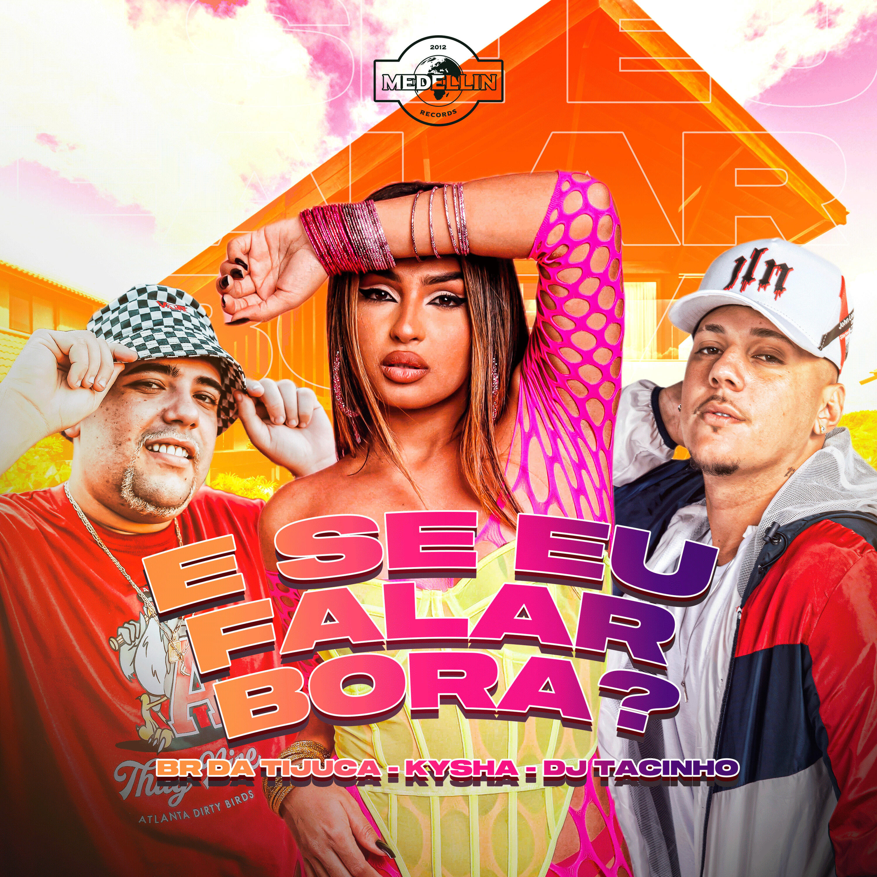 Релиз E Se Eu Falar Bora
