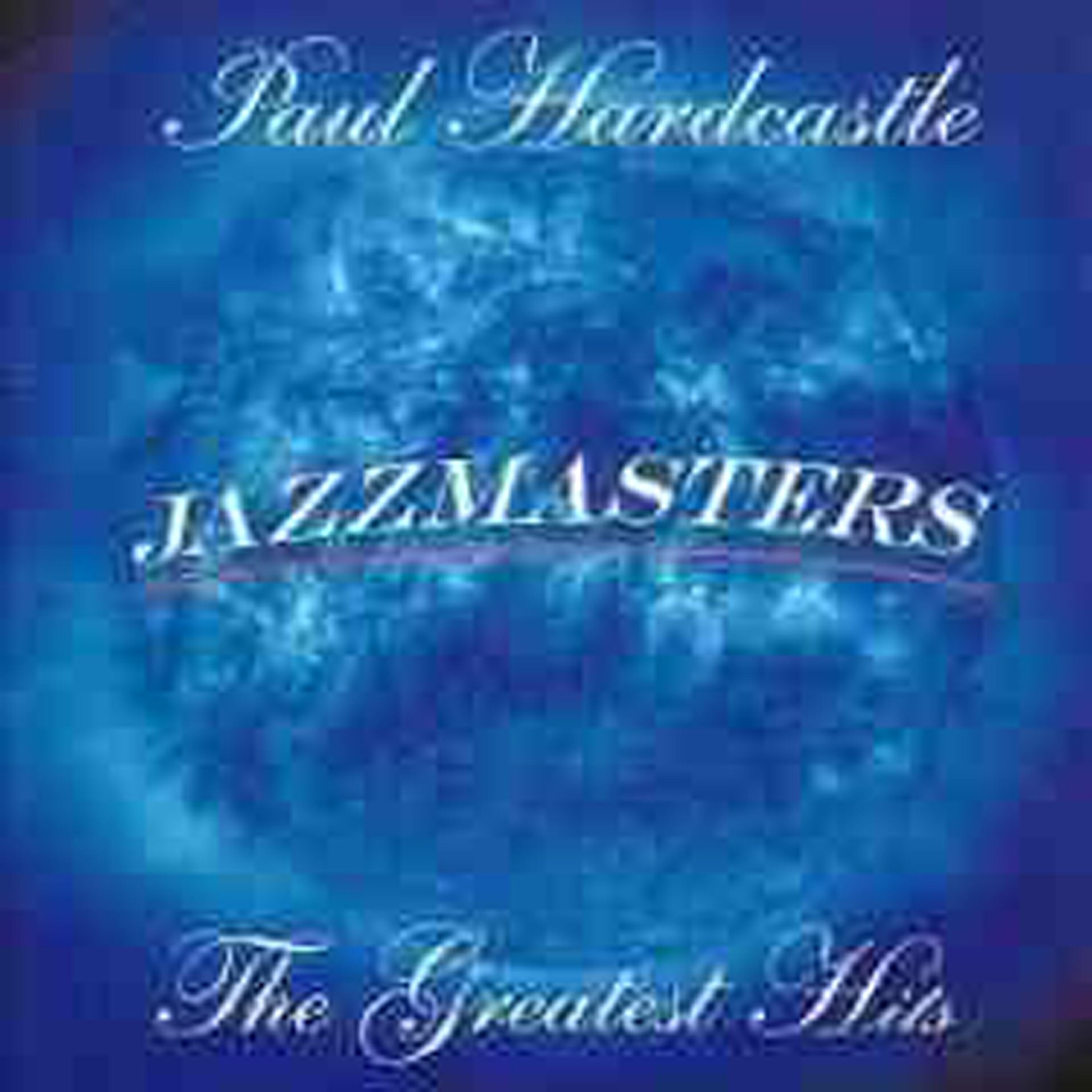 Релиз Jazzmasters: Greatest Hits