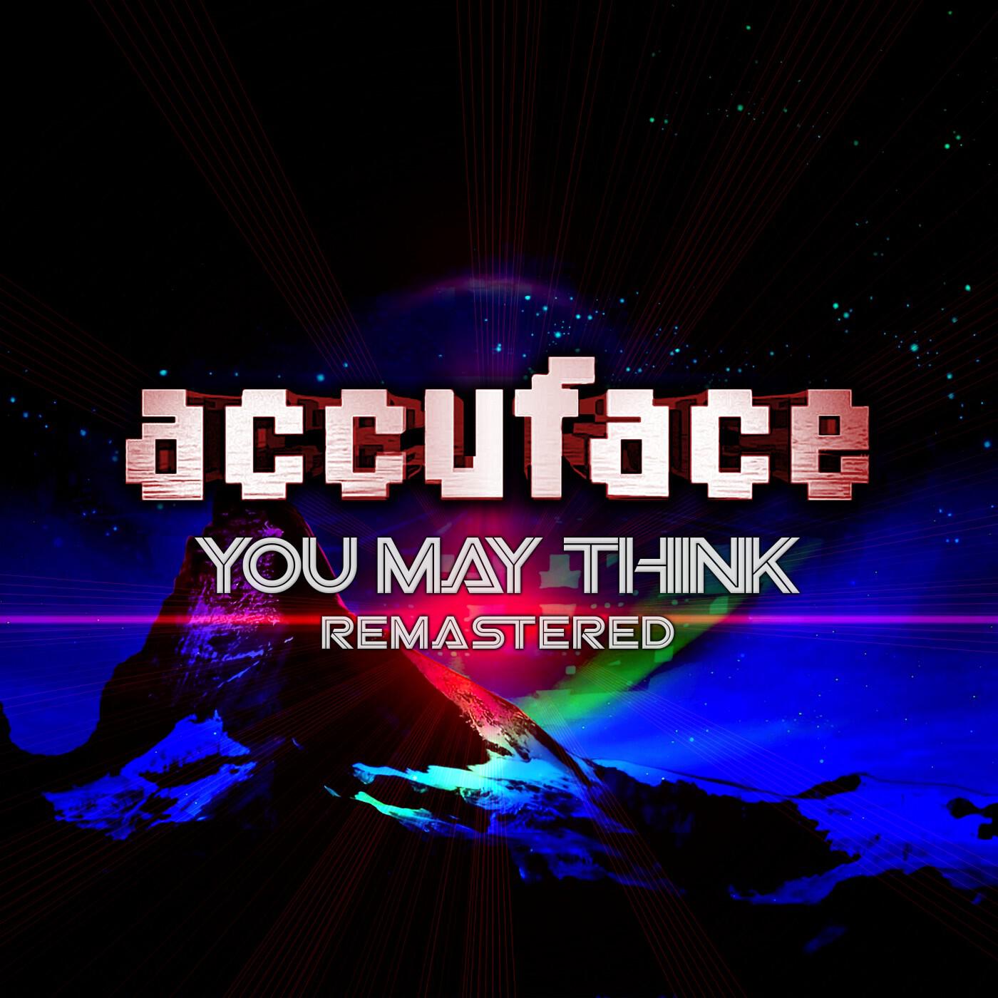 Релиз You May Think (Remastered)