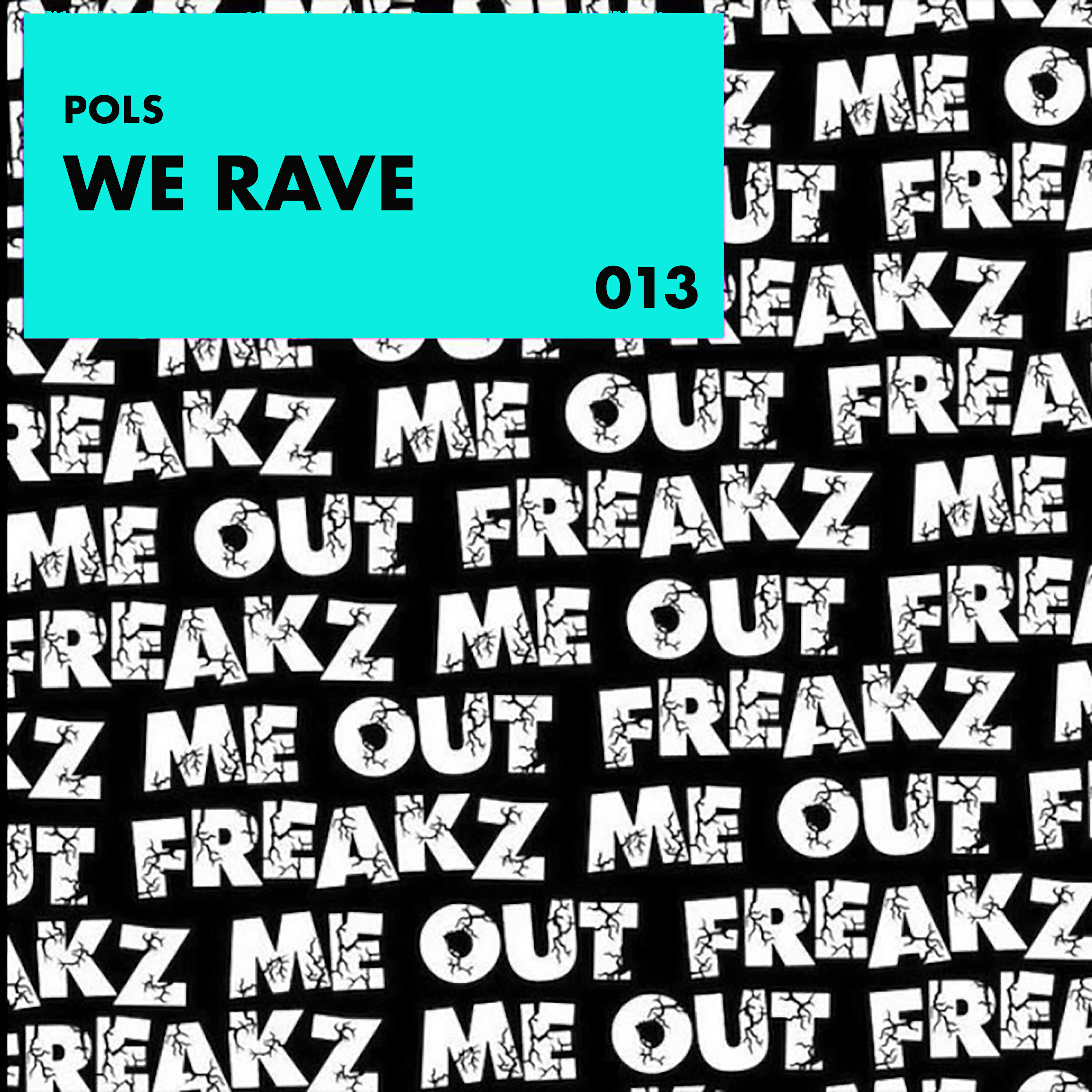 Релиз We Rave
