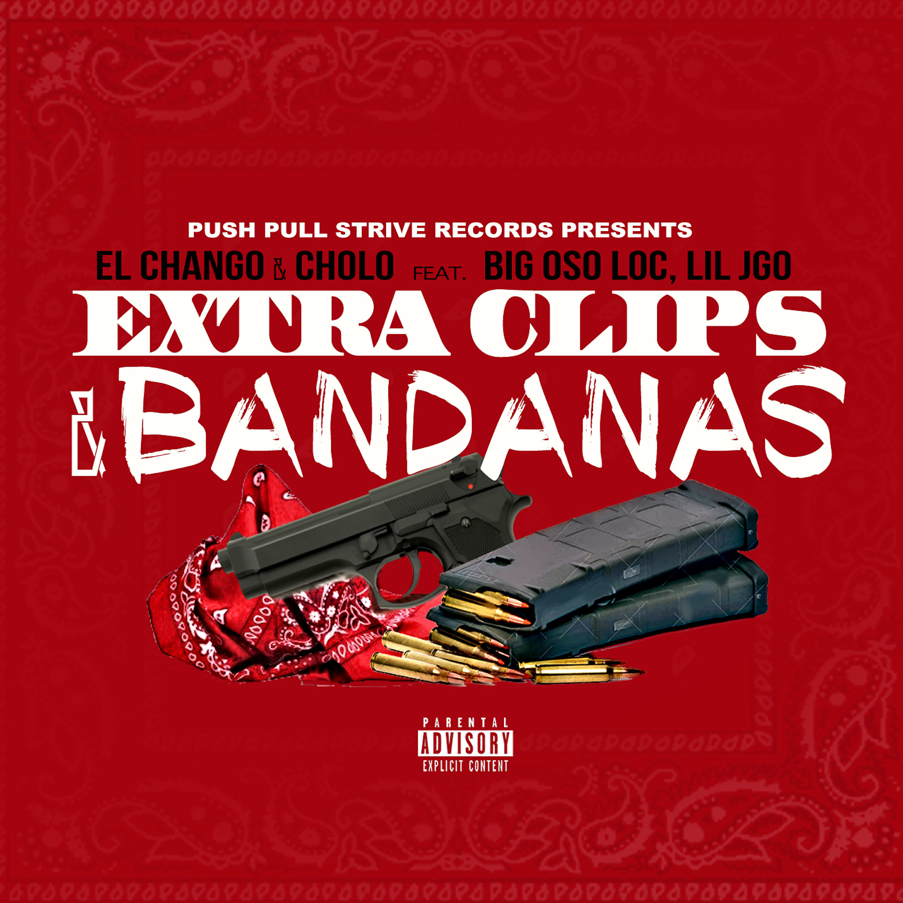 Релиз Extra Clips & Bandanas (feat. Big Oso Loc & Lil Jgo)