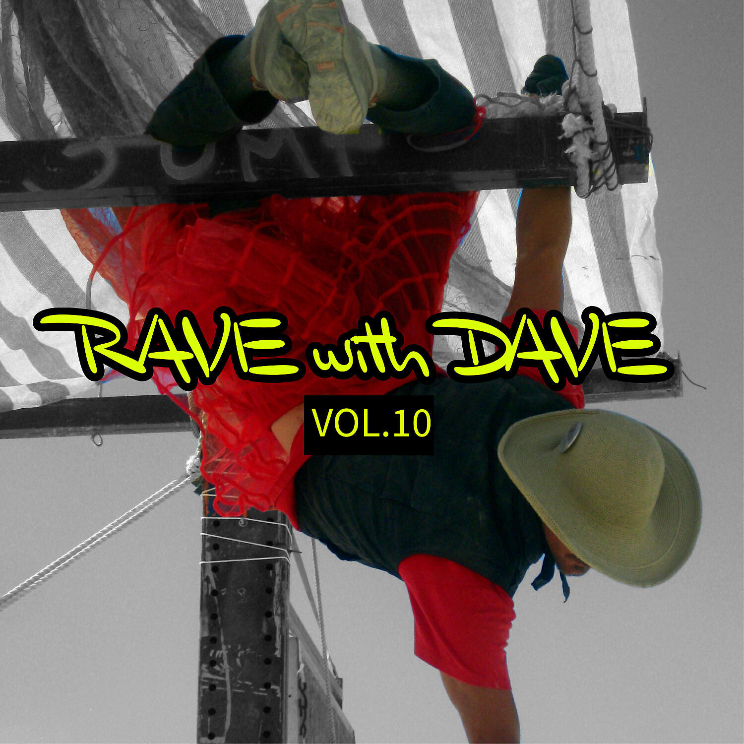 Релиз RAVE with DAVE, Vol. 10
