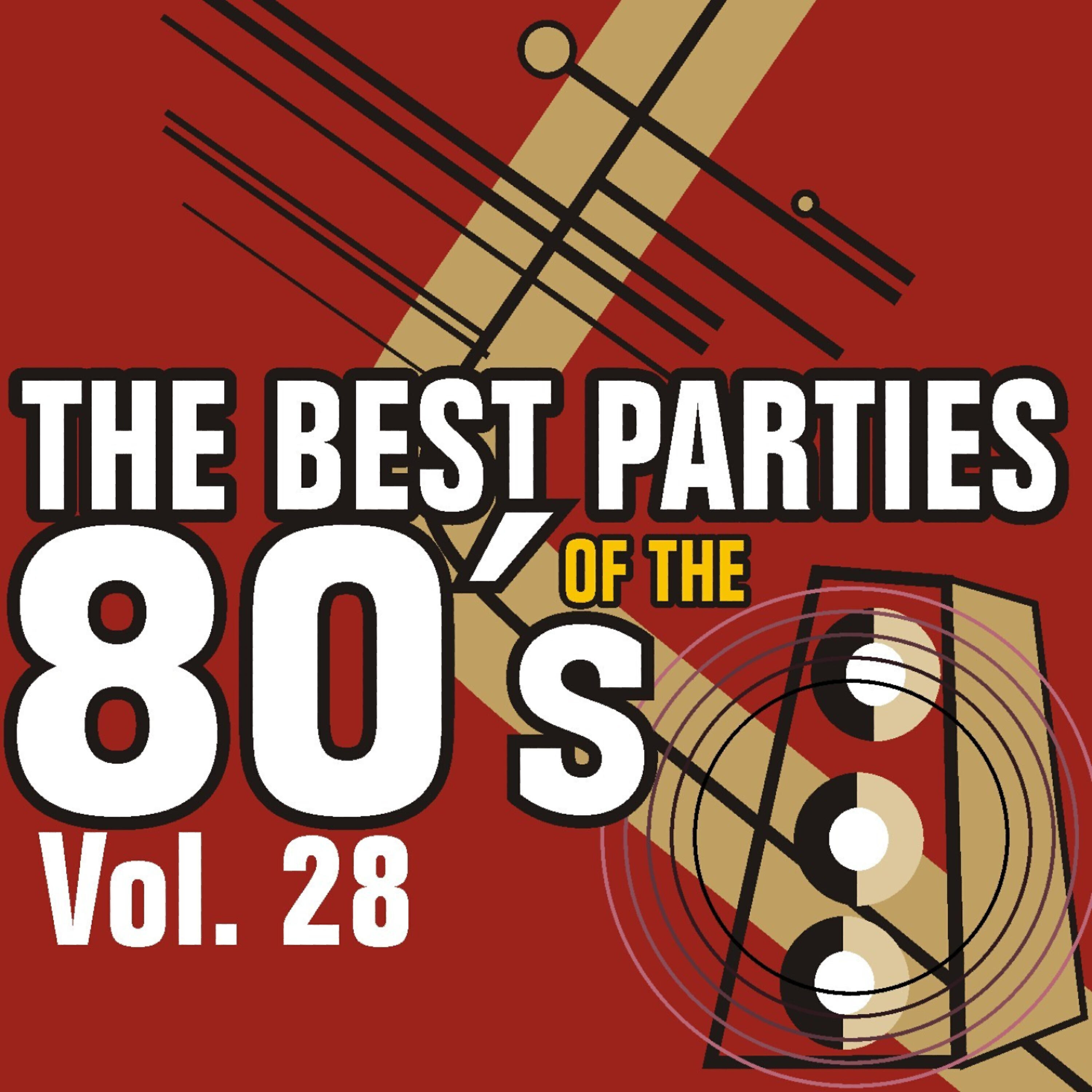 Релиз The Best Parties of the 80's Vol. 28