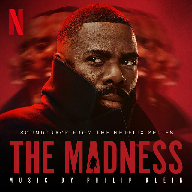 Релиз The Madness (Soundtrack from the Netflix Series)
