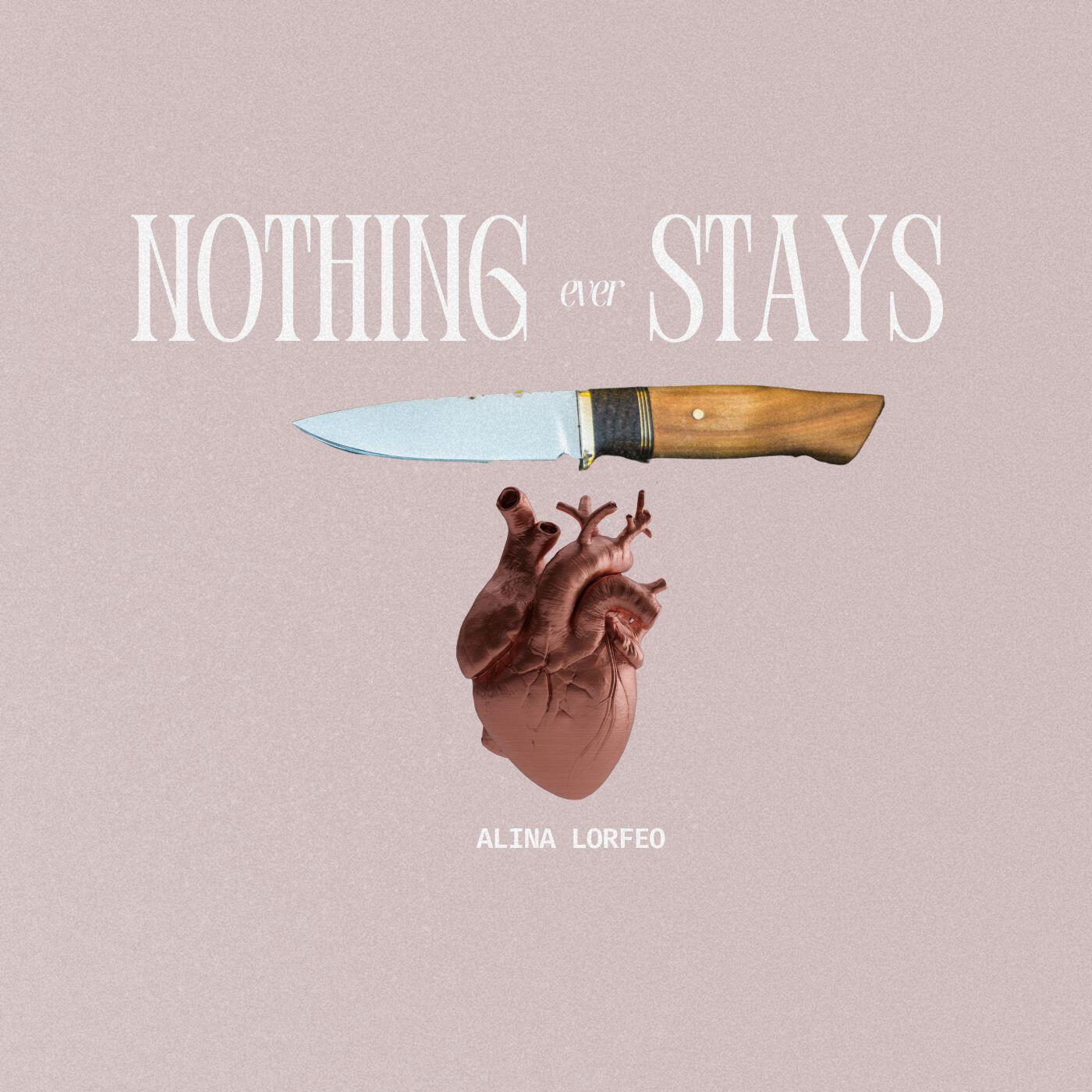 Релиз Nothing Ever Stays