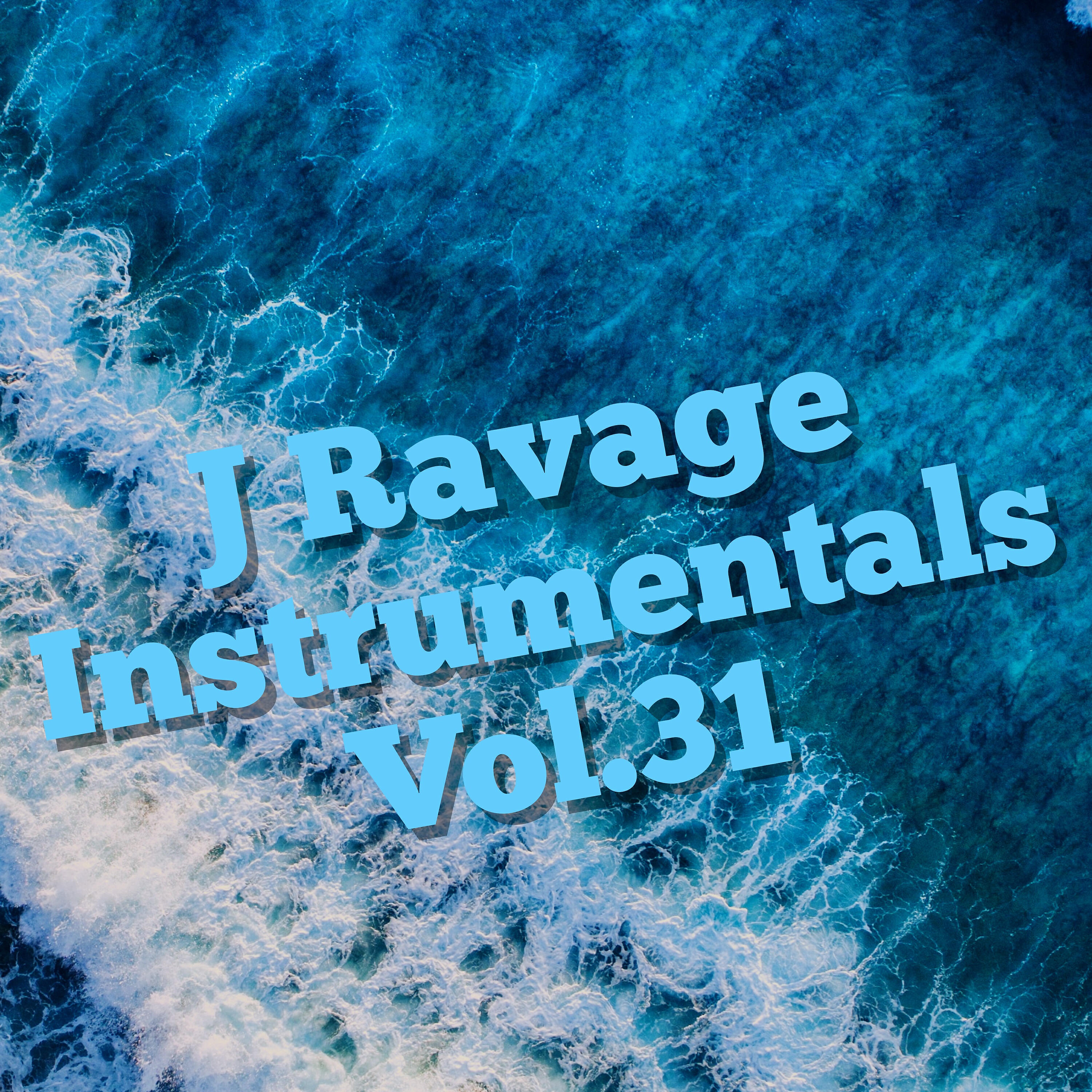 Релиз J Ravage Instrumentals, Vol. 31