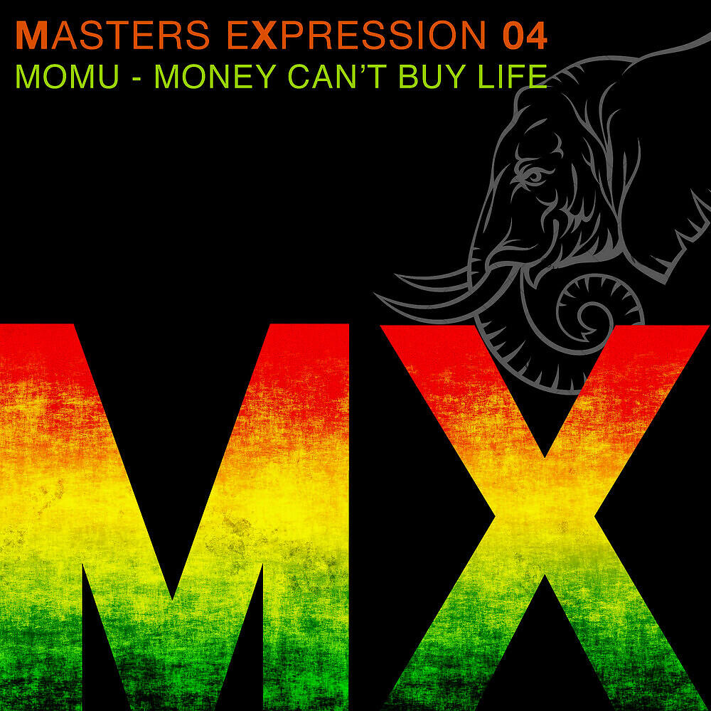 Релиз Masters Expression 04: Money Can't Buy Life