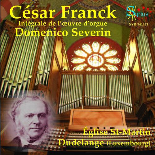 Релиз Cesar Franck: Intégrale de l'œuvre d'orgue