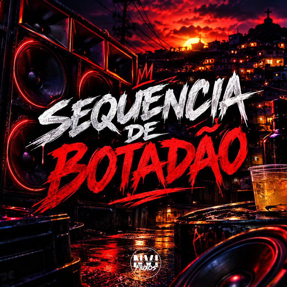Релиз Sequencia de Botadão