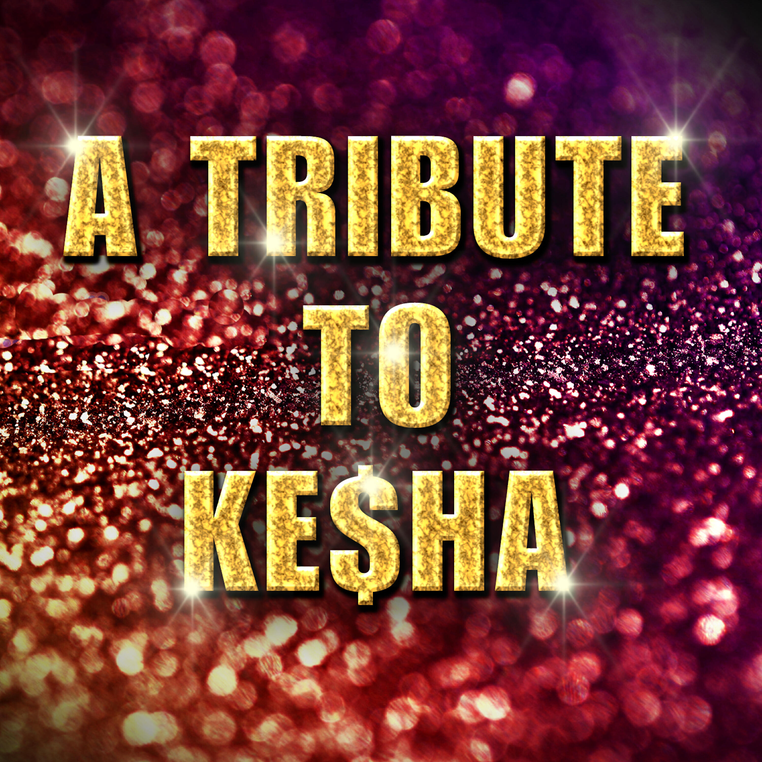Релиз A Tribute To Ke$ha
