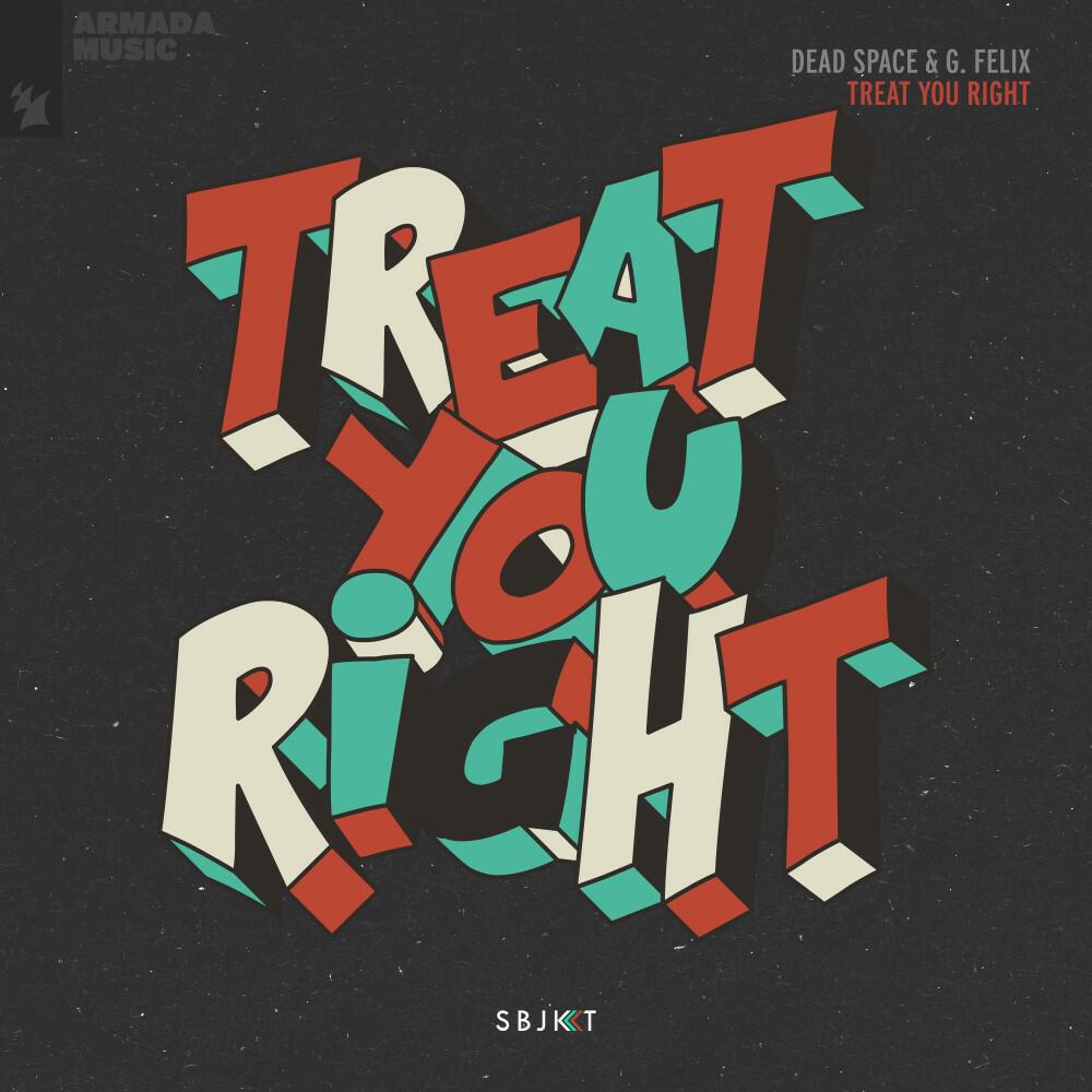 Релиз Treat You Right