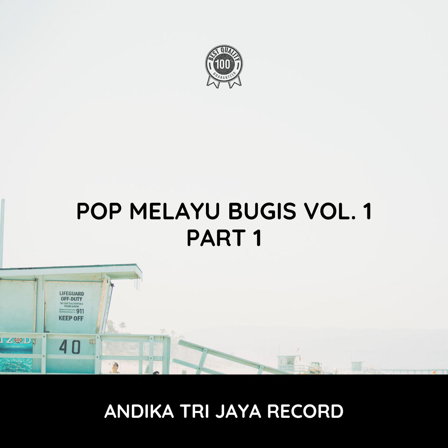 Релиз Pop Melayu Bugis Vol.1 (Part 1)