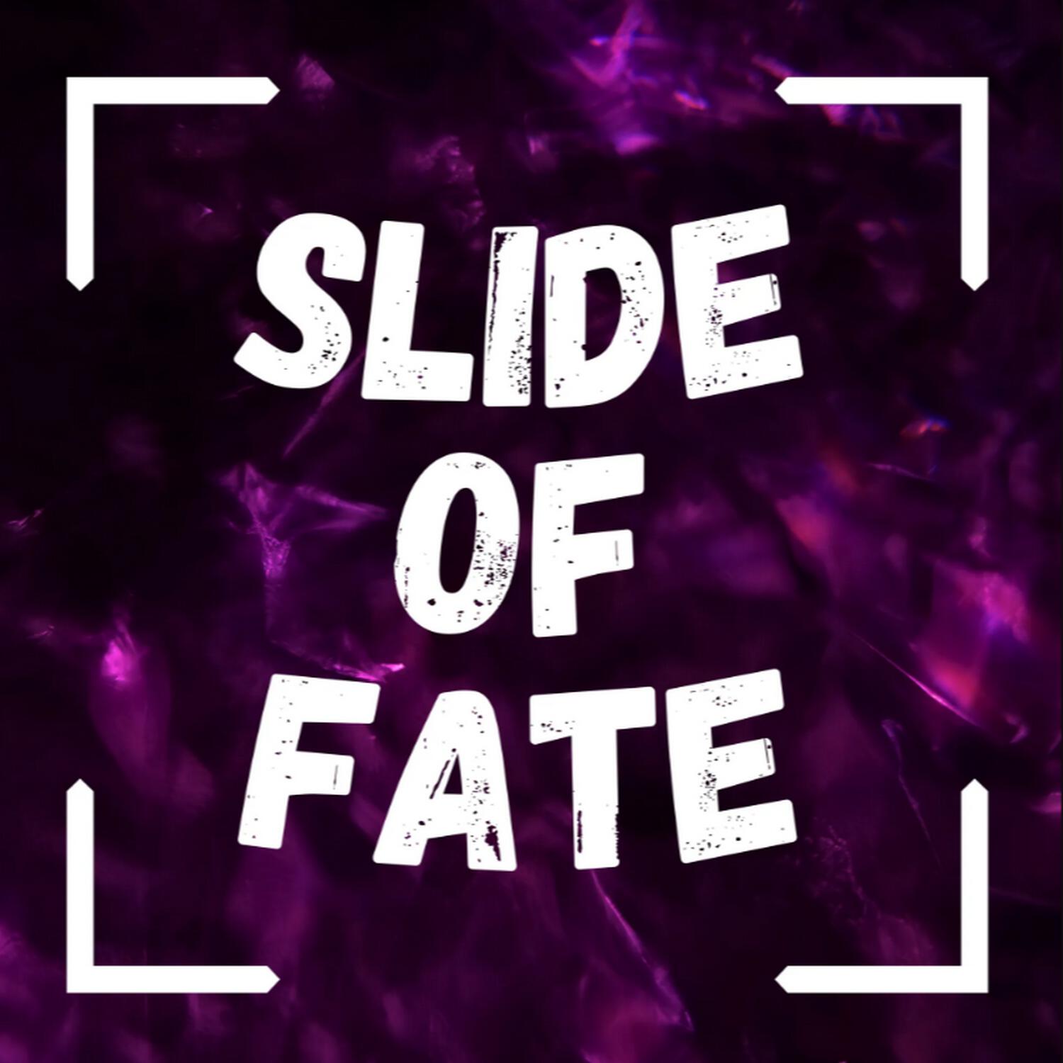 Релиз Slide Of Fate