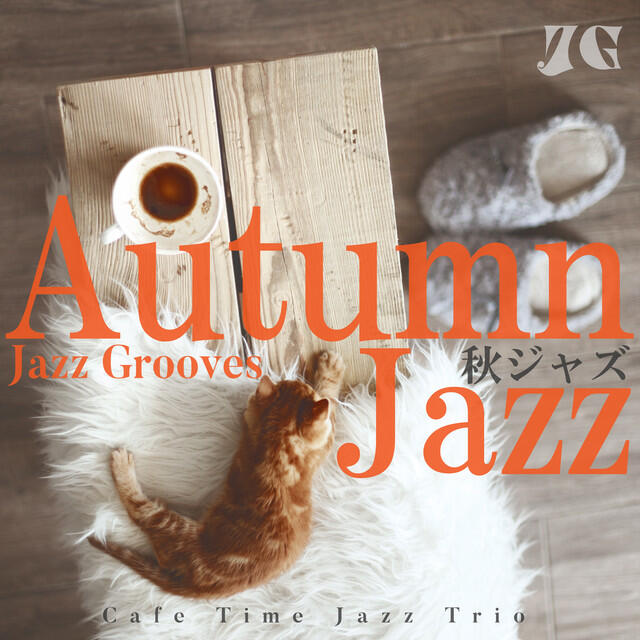 Релиз Autumn Jazz~Cafe Time Jazz Trio~