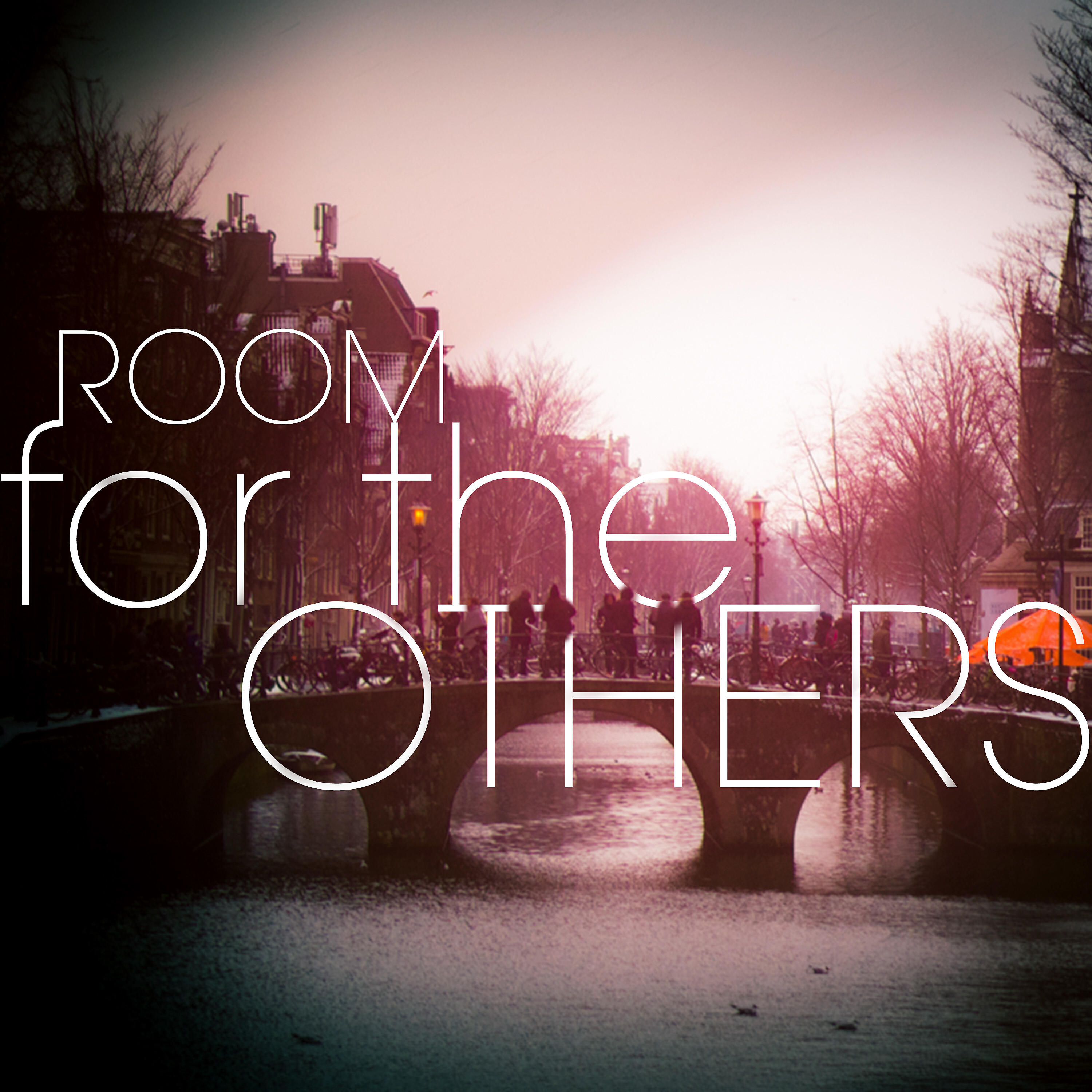 Релиз Room for the Others