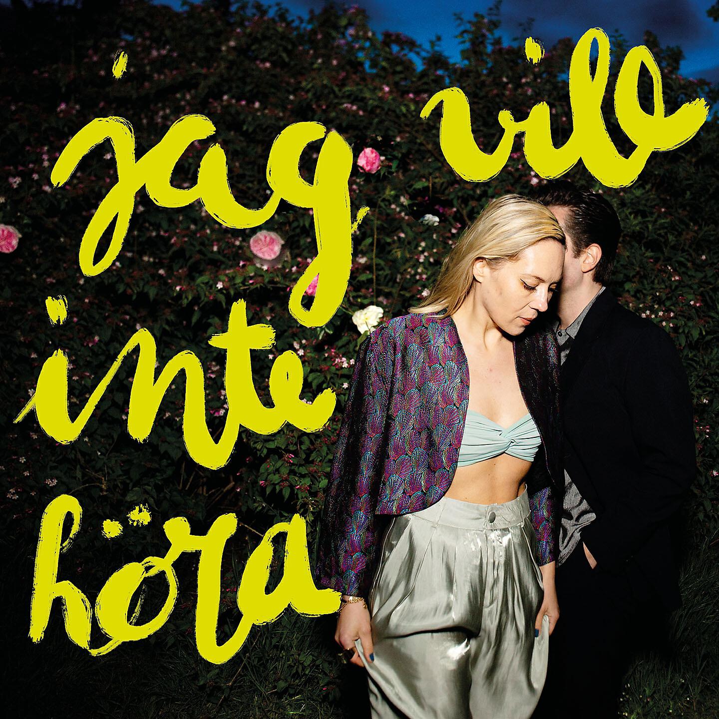 Релиз Jag Vill Inte Höra
