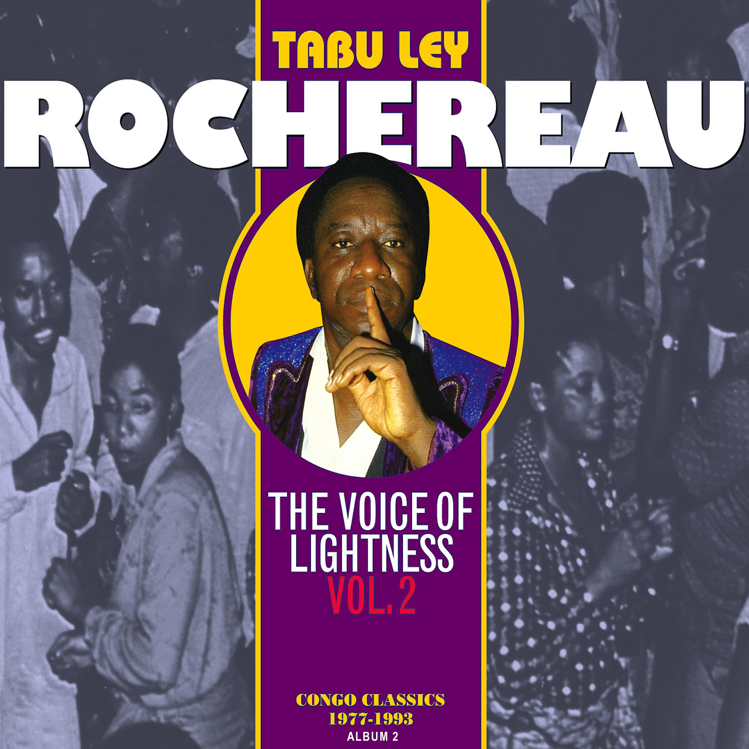 Релиз The Voice of Lightness, Vol. 2: Congo Classics (1977-1993) [Album 2]