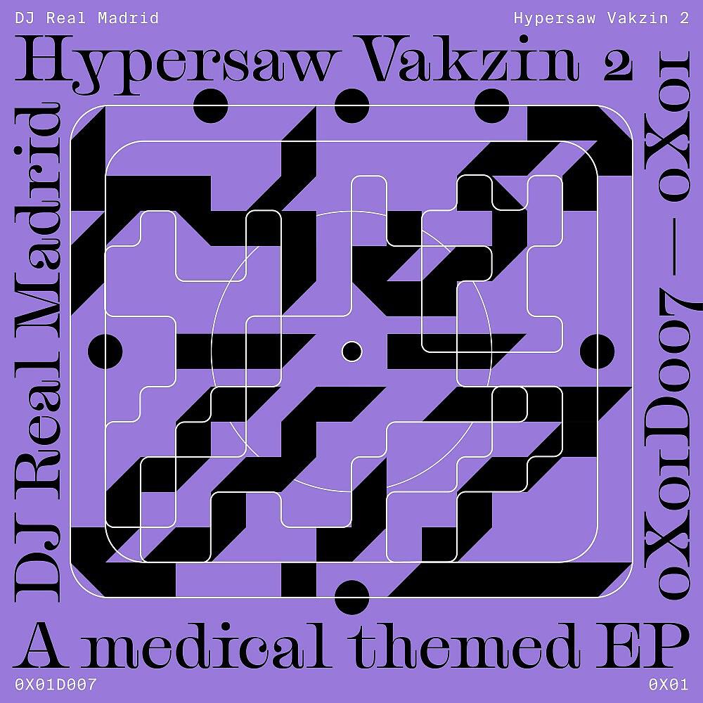 Релиз Hypersaw Vakzin 2 - A Medical Themed EP