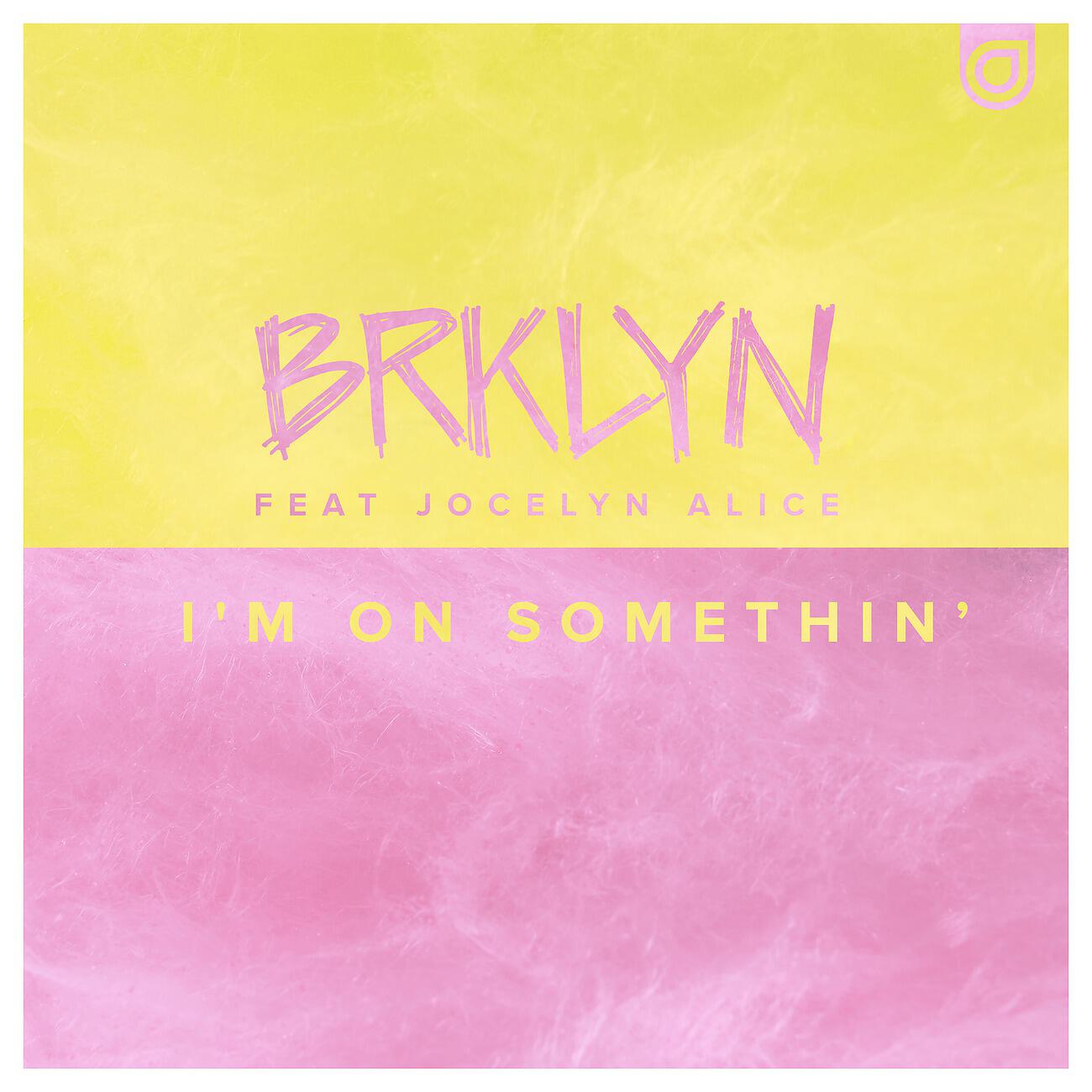 Релиз I'm on Somethin'