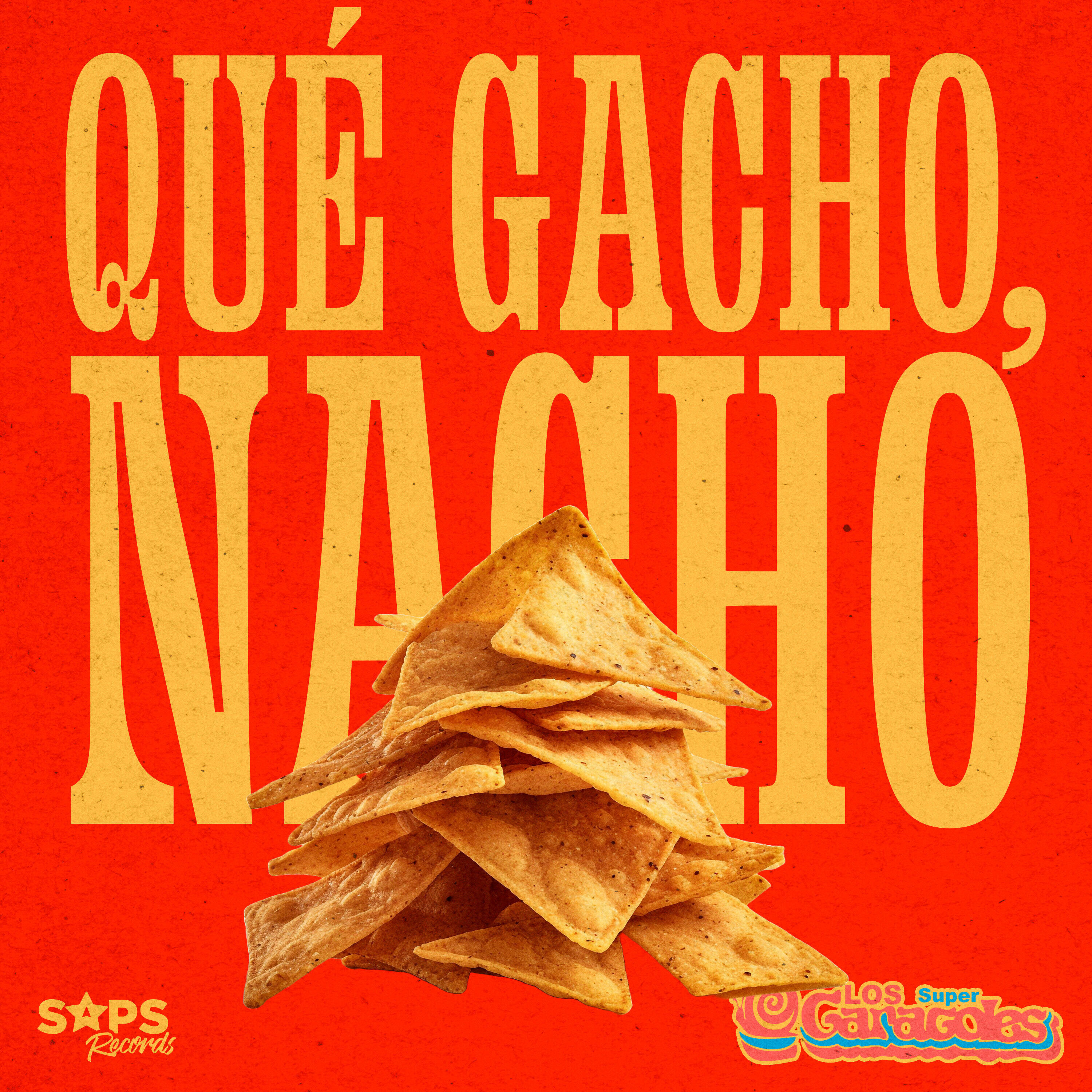 Релиз Qué Gacho, Nacho