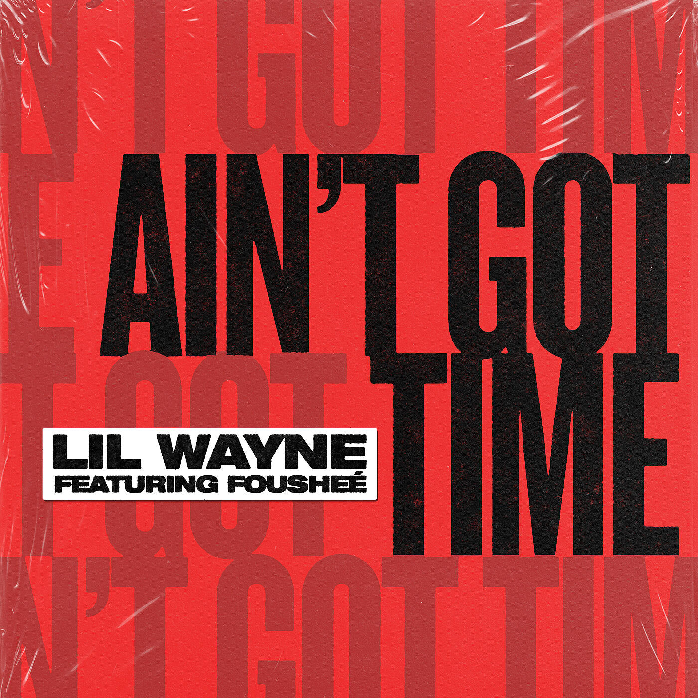 Постер альбома Ain't Got Time