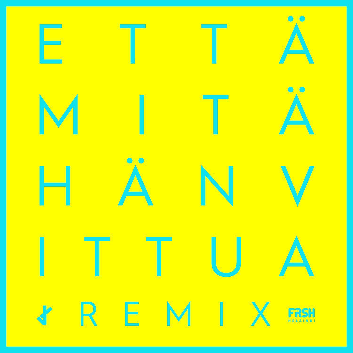 Релиз Että mitähän vittua (Jaron & Istala remix)