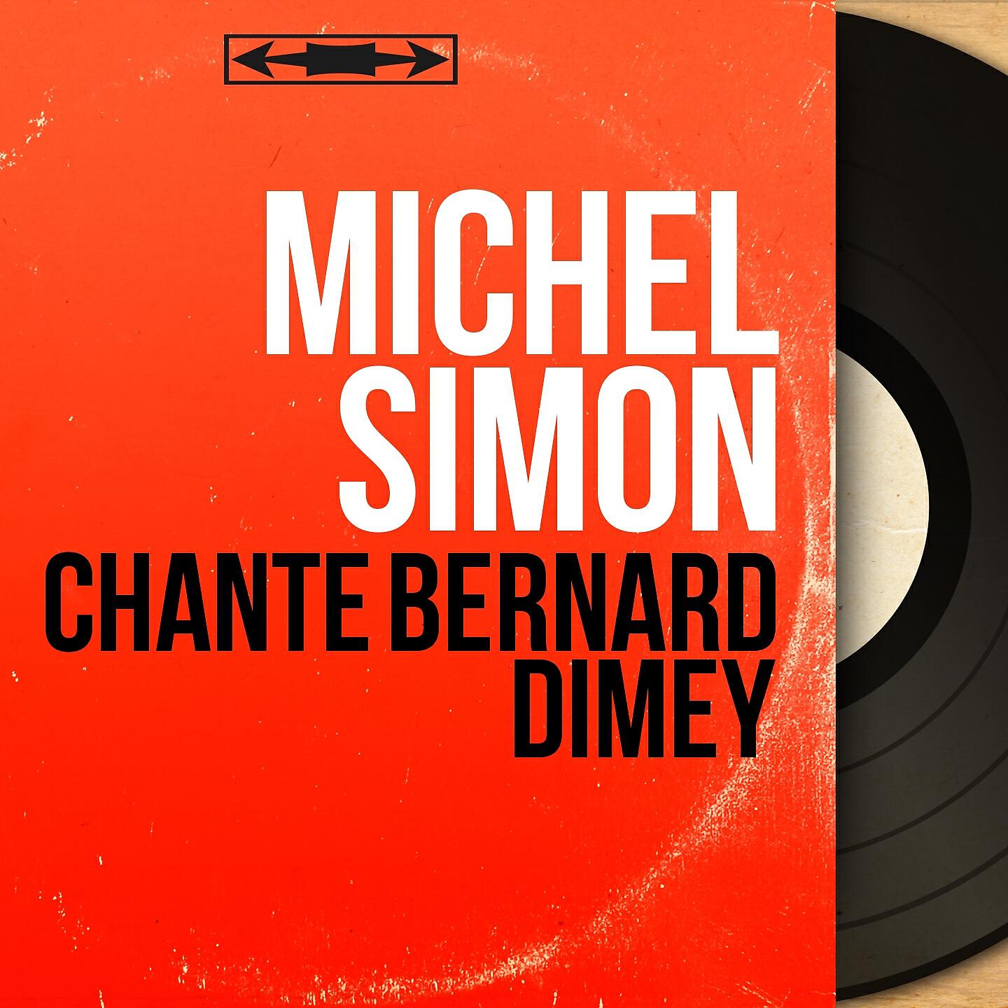 Релиз Chante Bernard Dimey