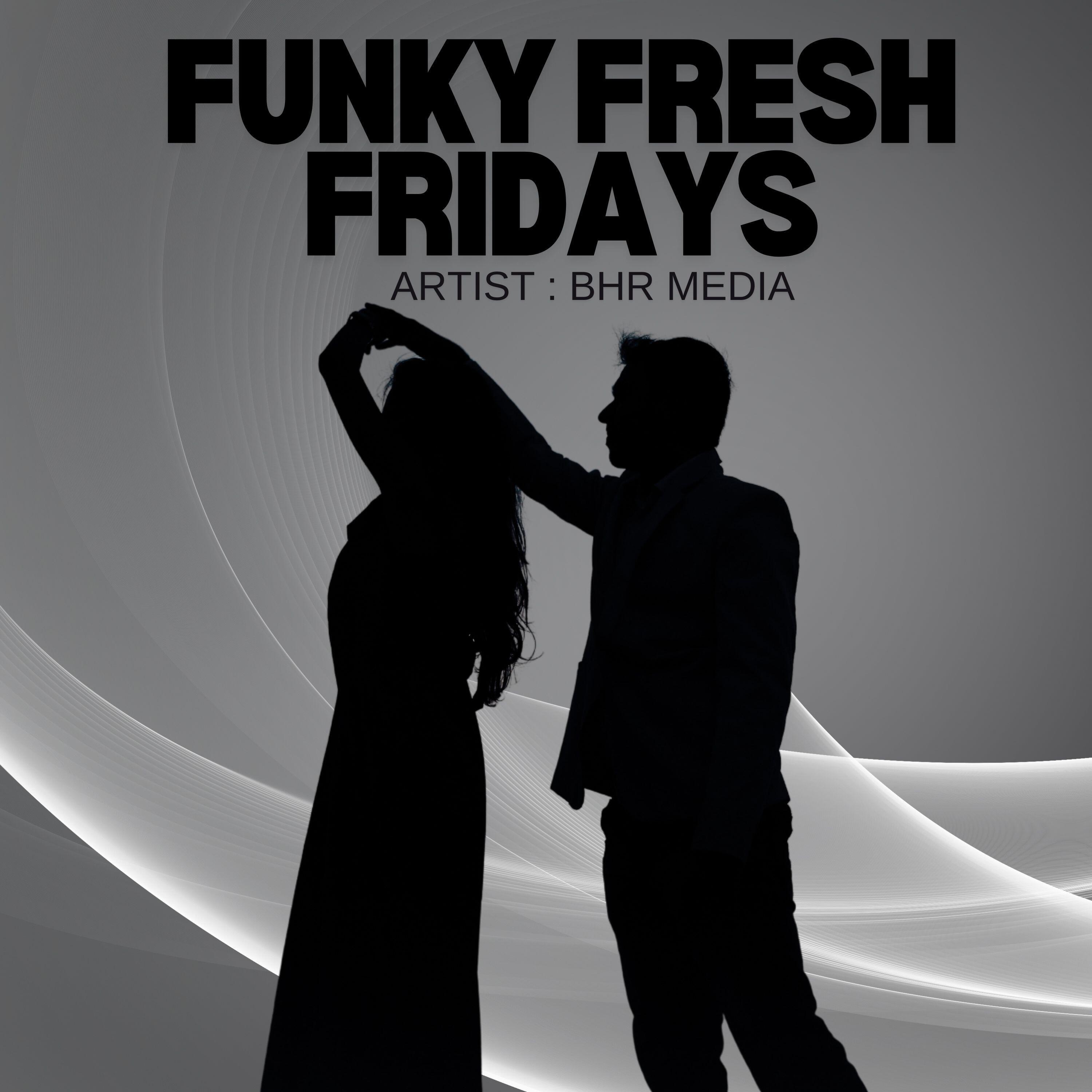 Релиз Funky Fresh Fridays