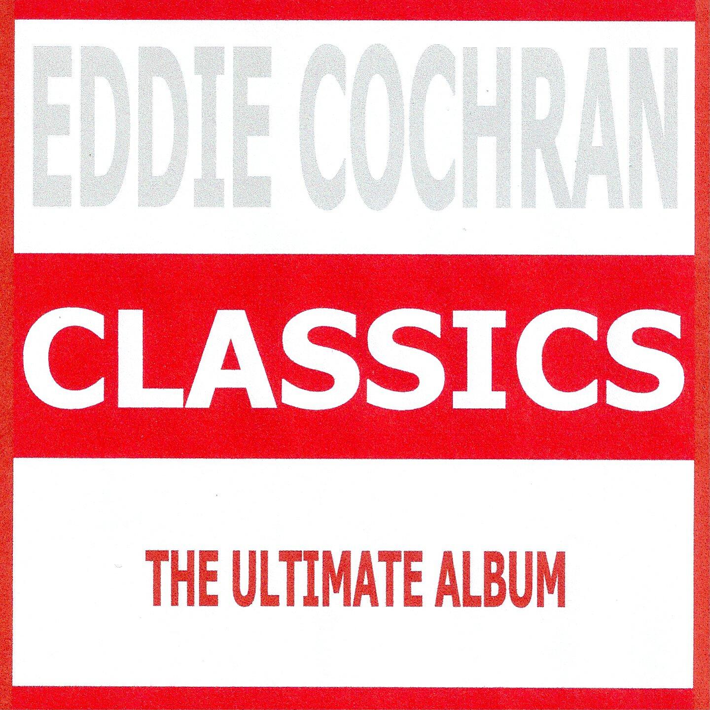 Релиз Classics - Eddie Cochran