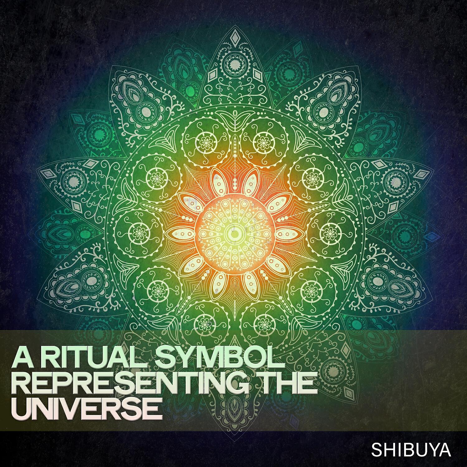 Релиз A Ritual Symbol Representing the Universe