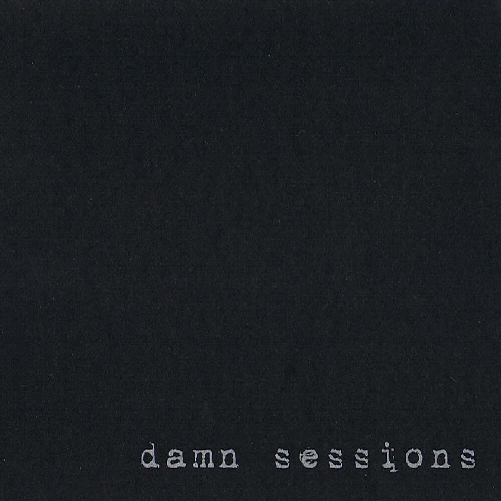 Damn Sessions