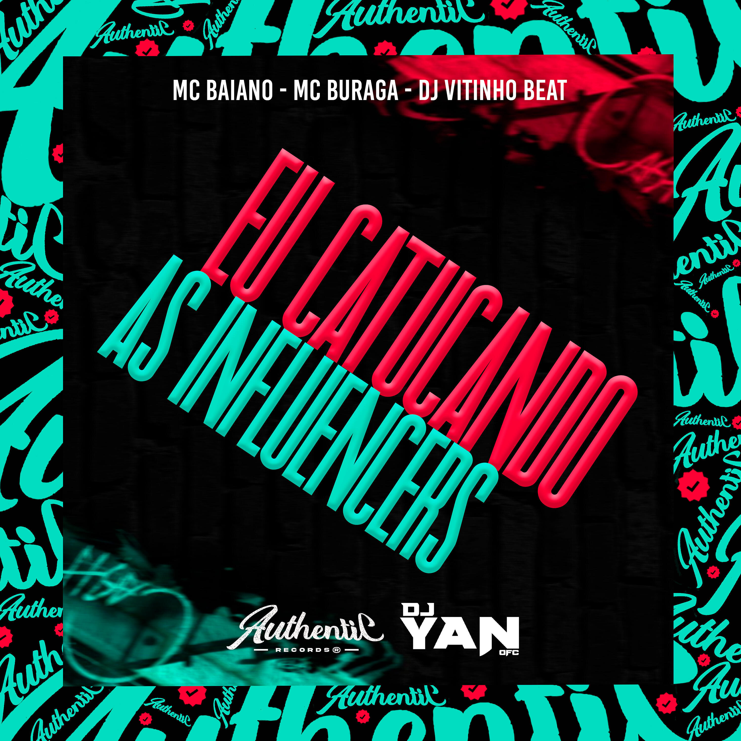 Скачать песню DJ Yan OFC, Mc Baiano, MC Buraga, DJ Vitinho Beat - Eu Catucando as Influencers бесплатно в MP3 для Android и iOS