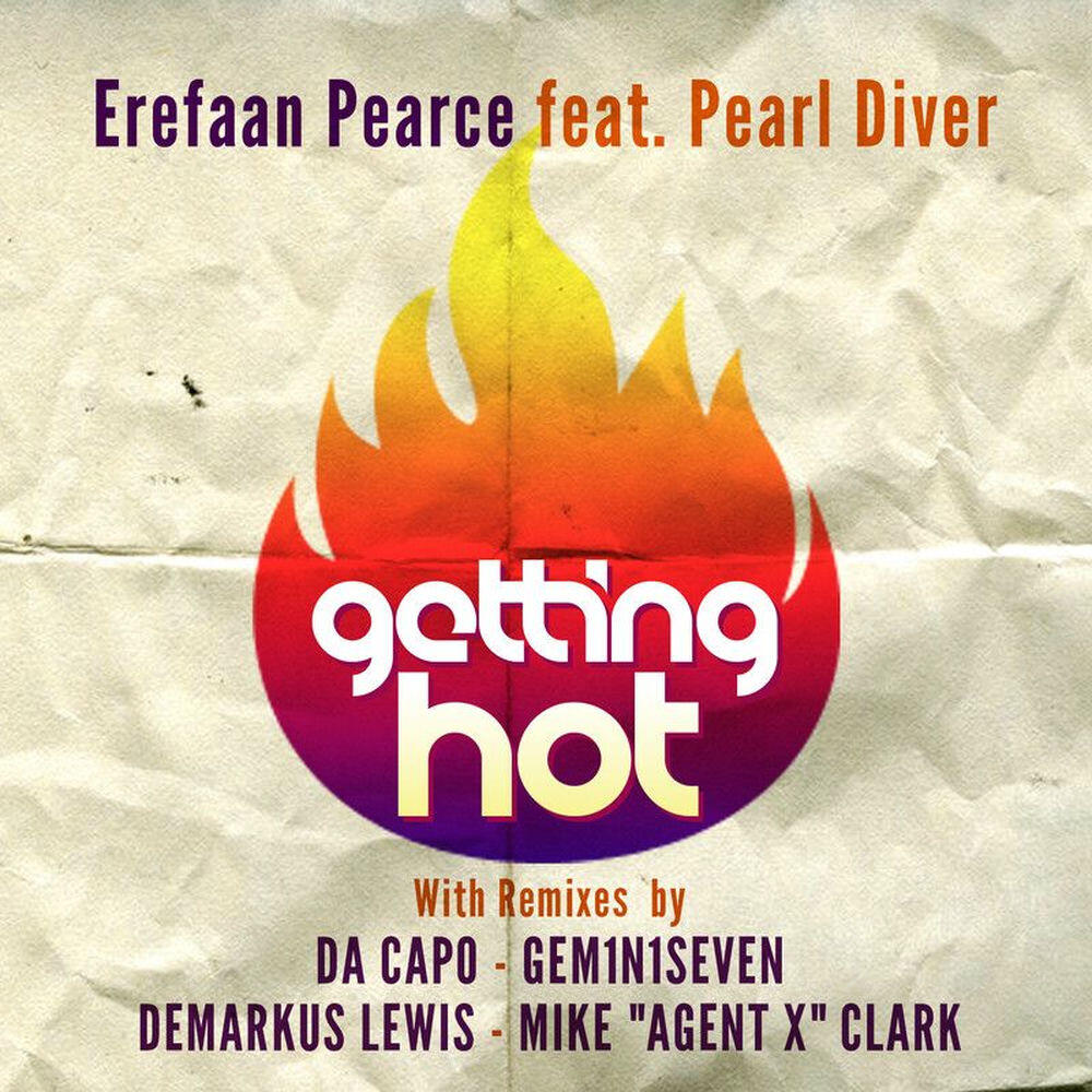 Релиз Getting Hot (feat. Pearl Diver)