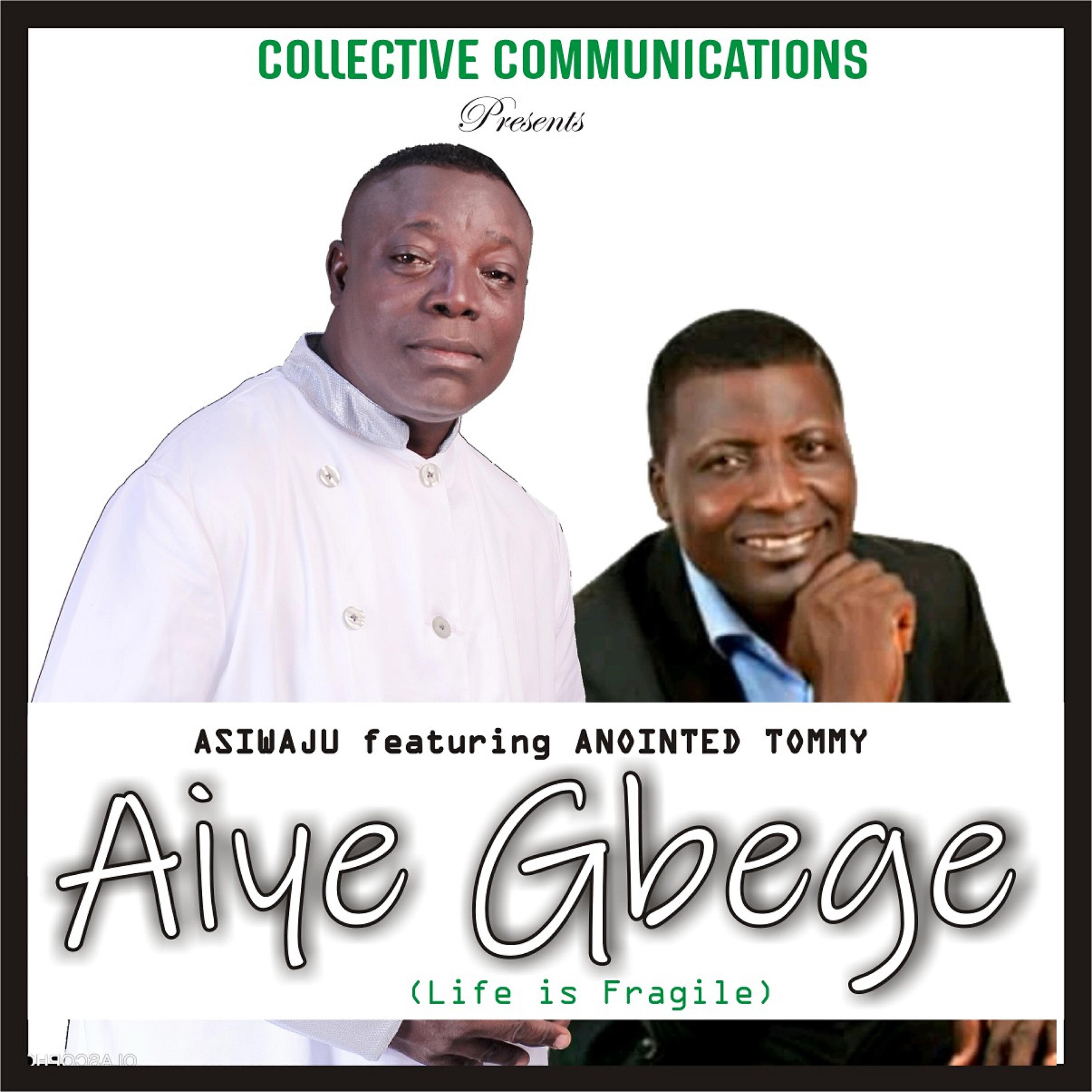 Релиз Aiye Gbege (Life is Fragile)