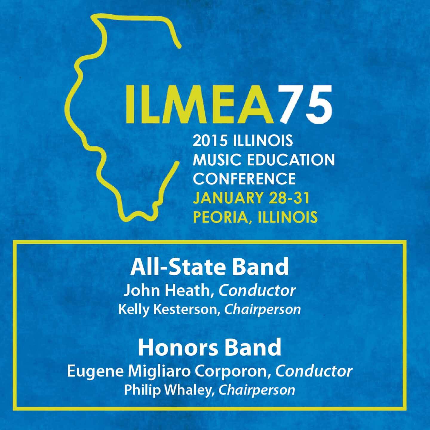 Релиз 2015 Illinois Music Educators Association (ILMEA): All-State Band & Honors Band [Live]