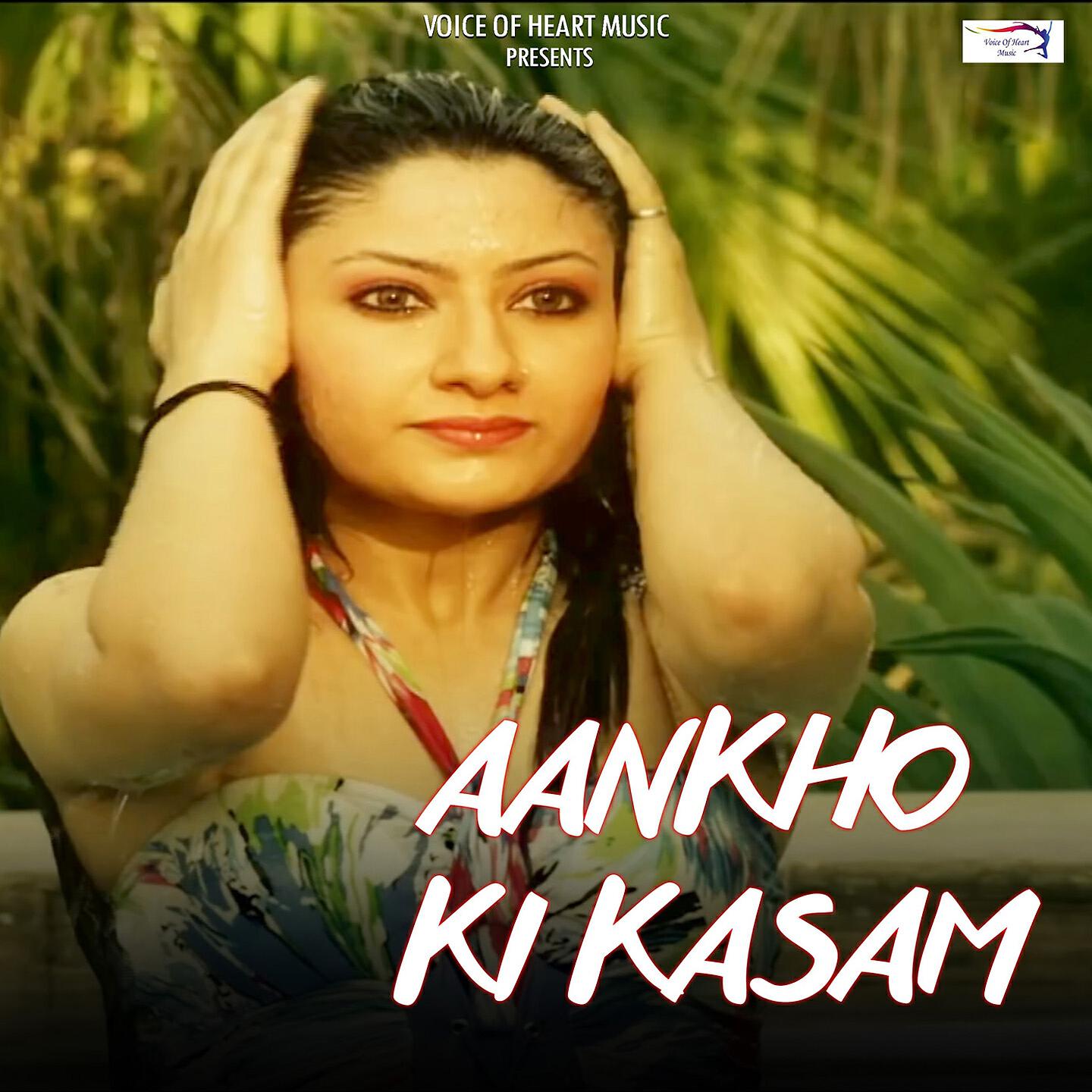 Релиз Aankho Ki Kasam