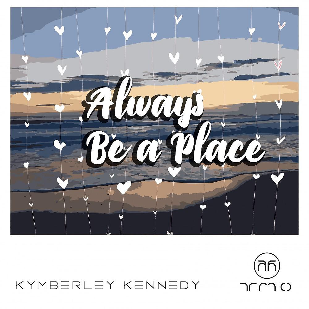Релиз Always Be a Place